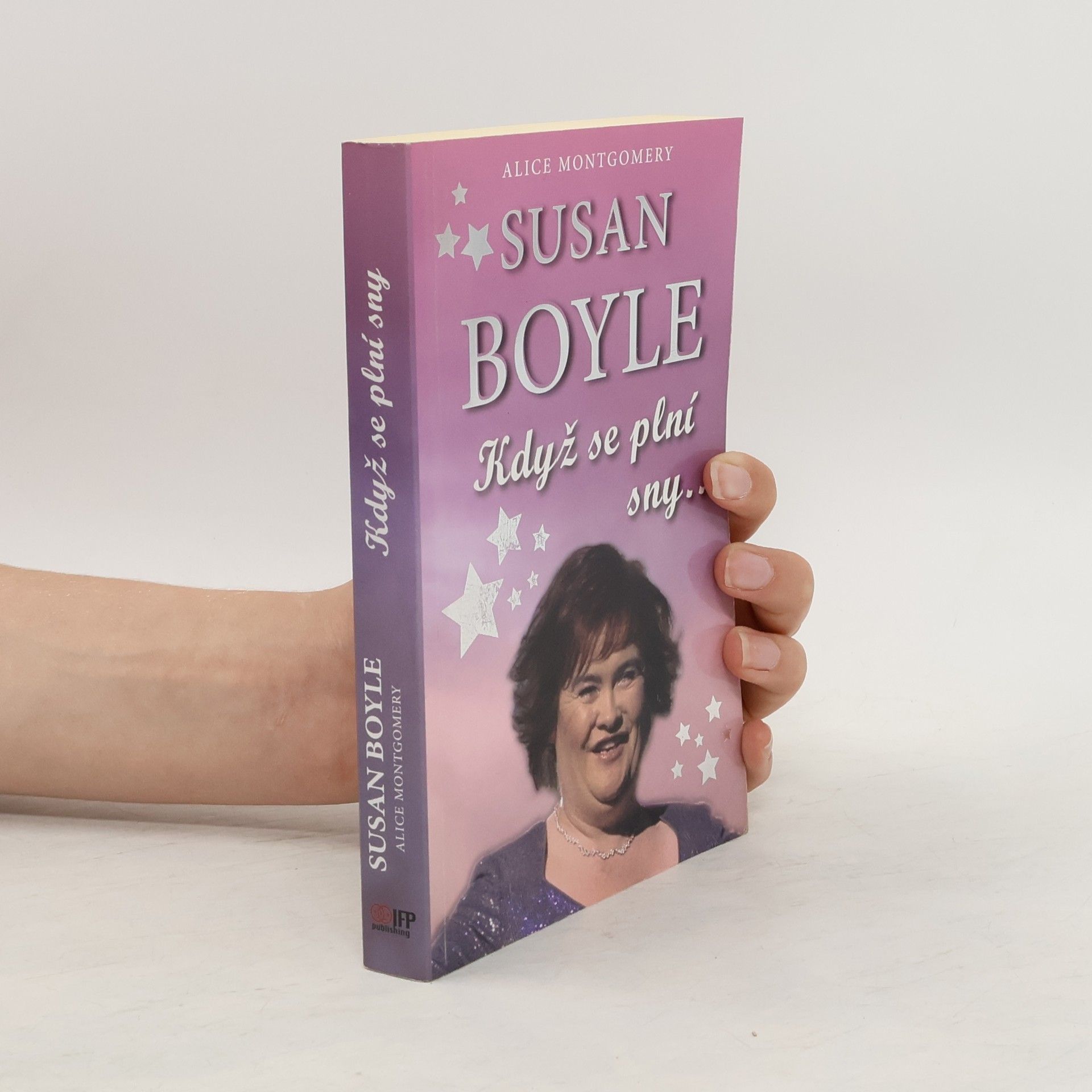Montgomery Alice Susan Boyle. Když se plní sny...