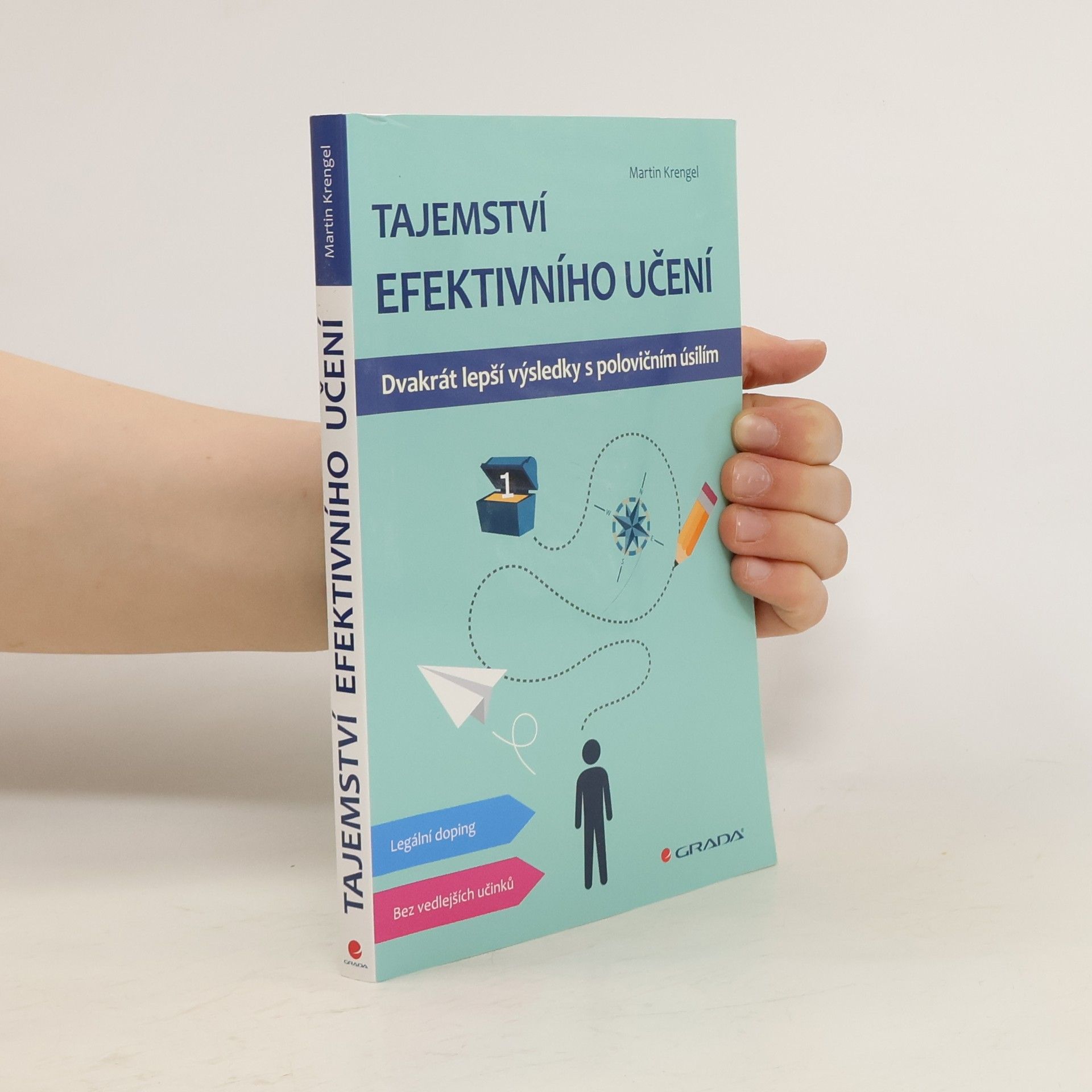 Martin Krengel Tajemství efektivního učení. Dvakrát lepší výsledky s polovičním úsilím