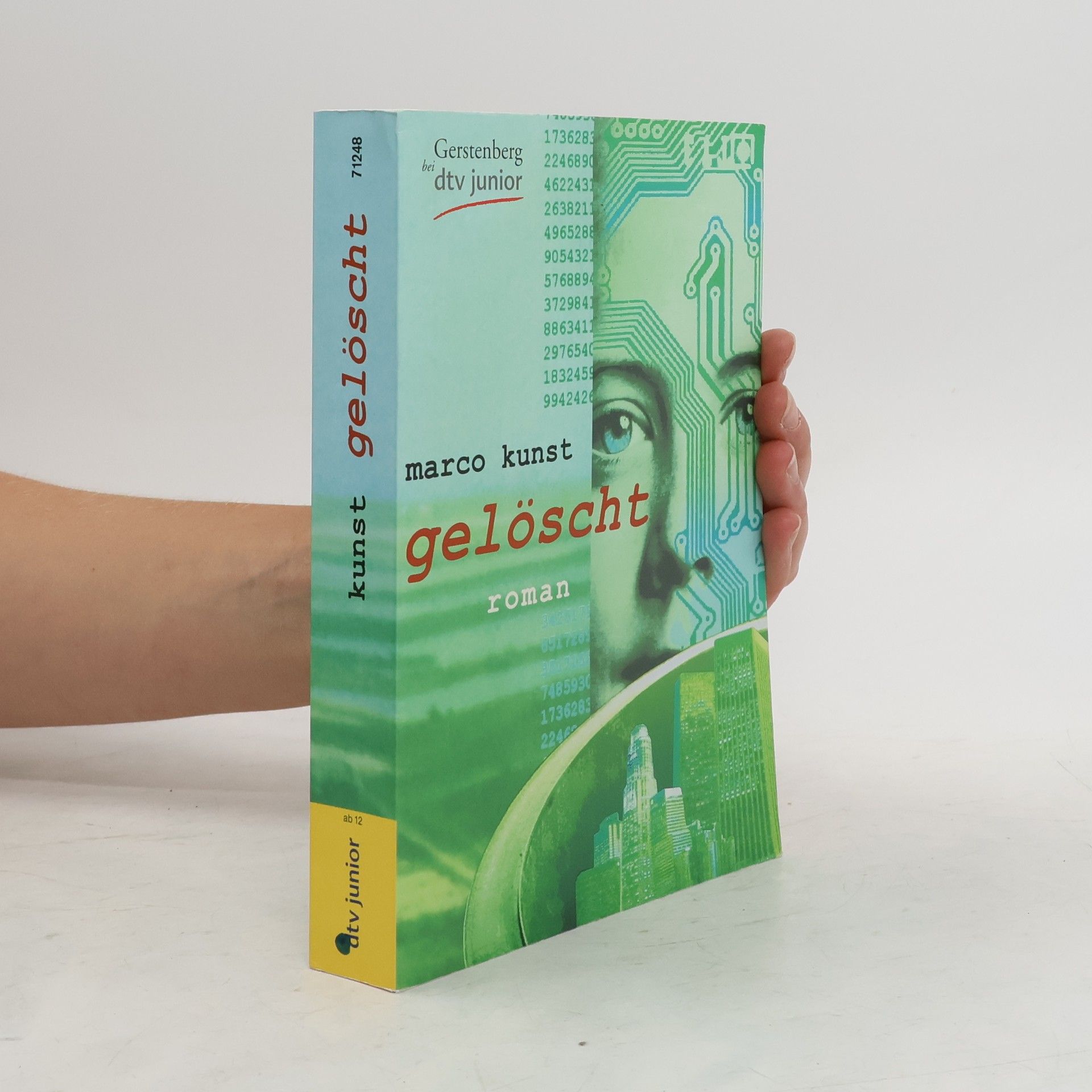 Marco Kunst Gelöscht. Roman