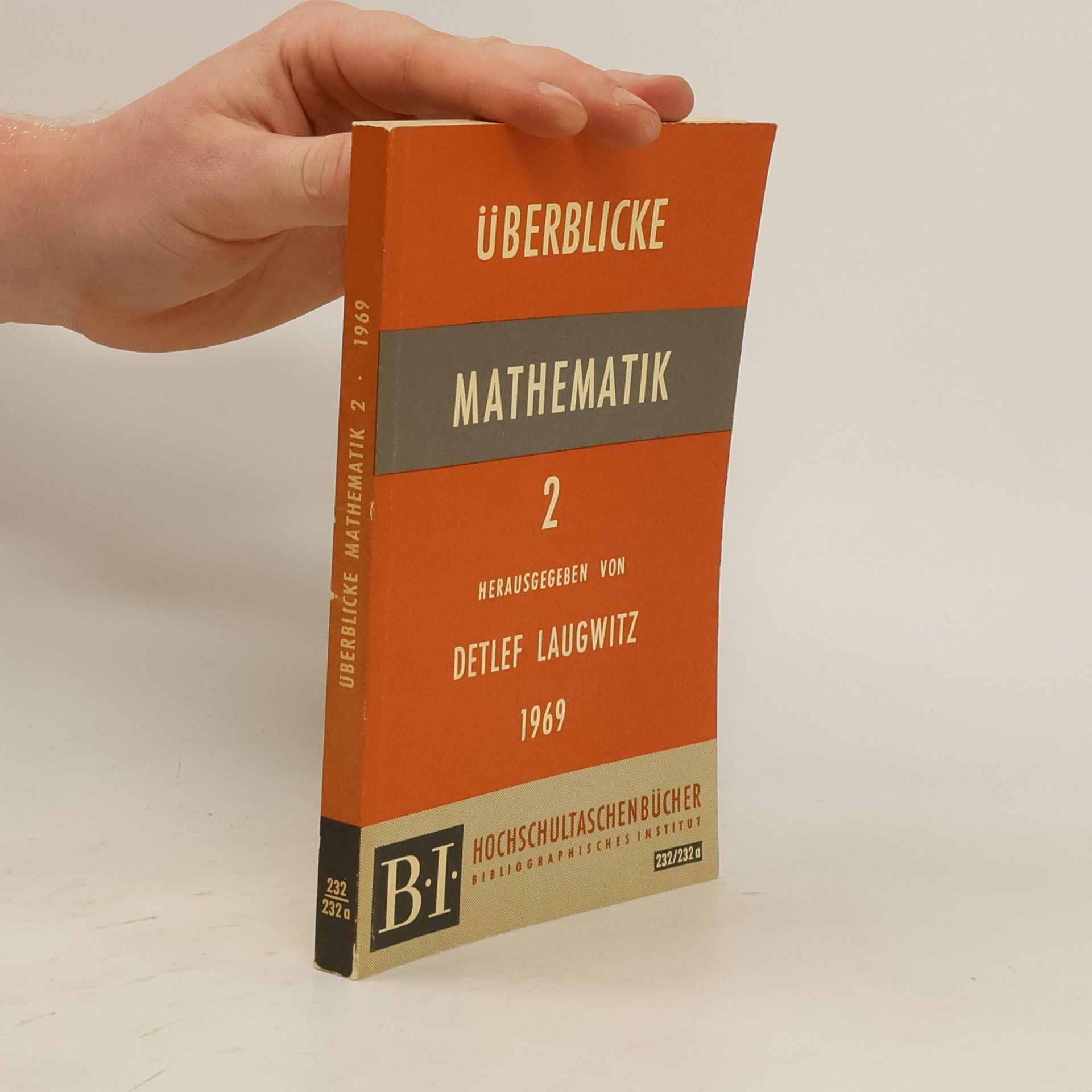 Detlef Laugwitz Überblicke Mathematik 2