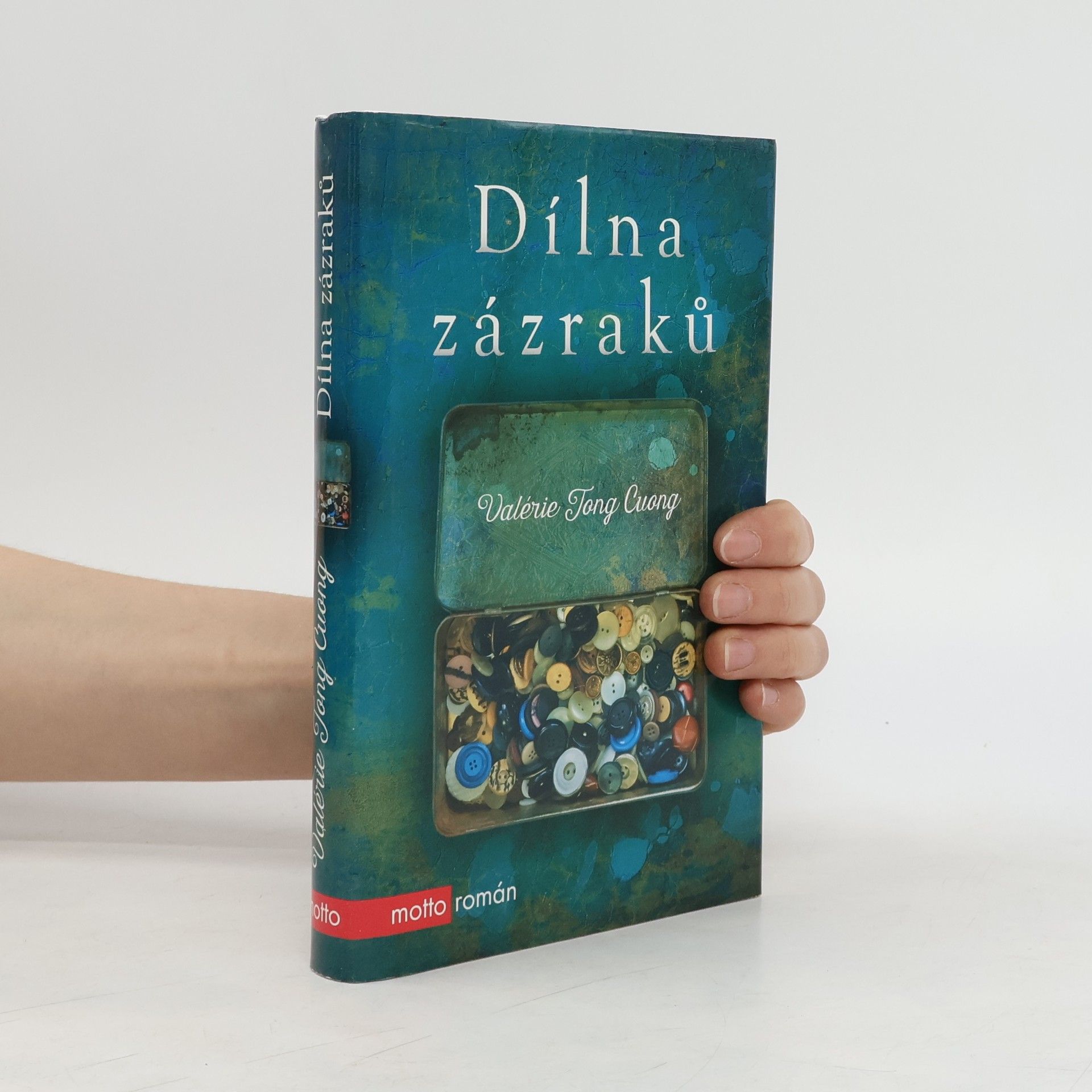 Valérie Tong Cuong Dílna zázraků