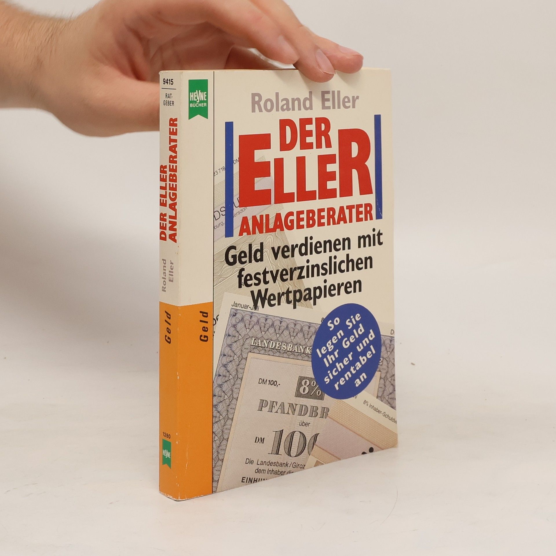 Roland Eller Der Eller-Anlage-Berater