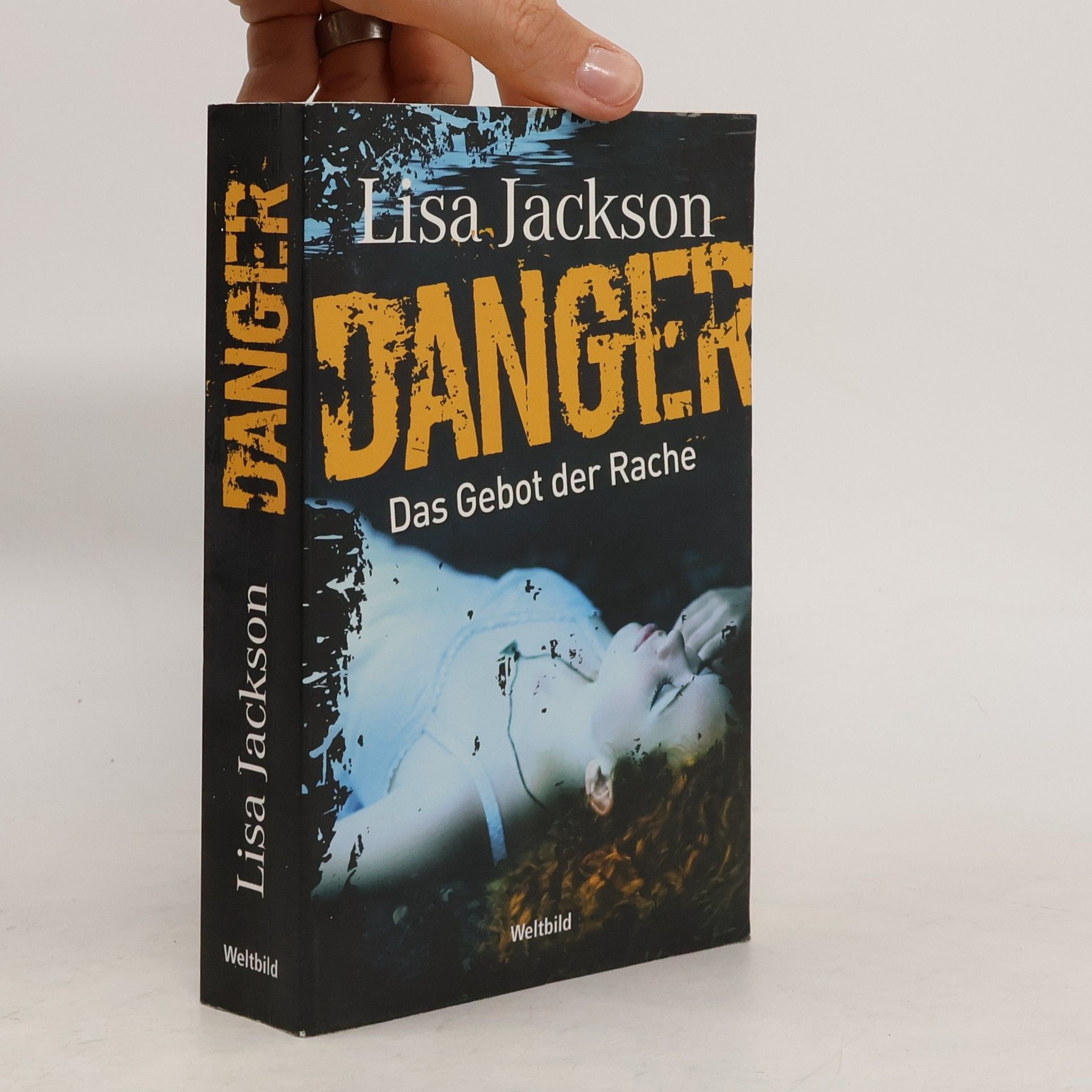 Lisa Jackson Danger - das Gebot der Rache