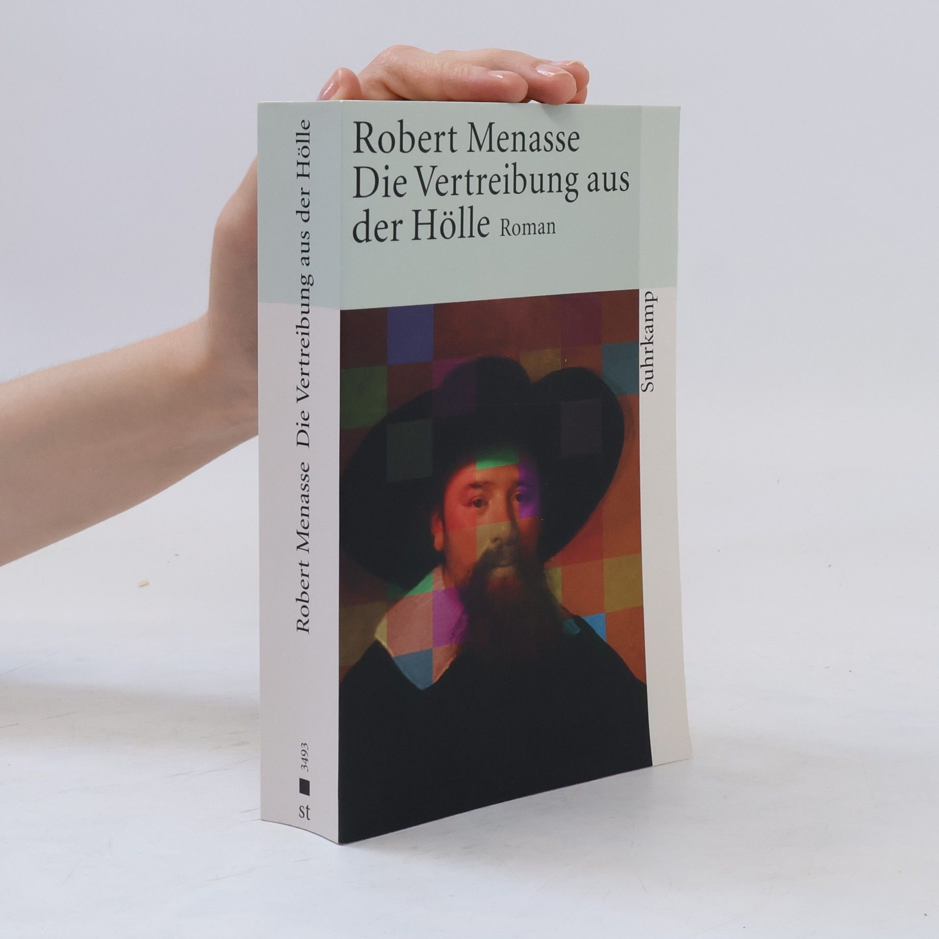Robert Menasse Die Vertreibung aus der Hölle