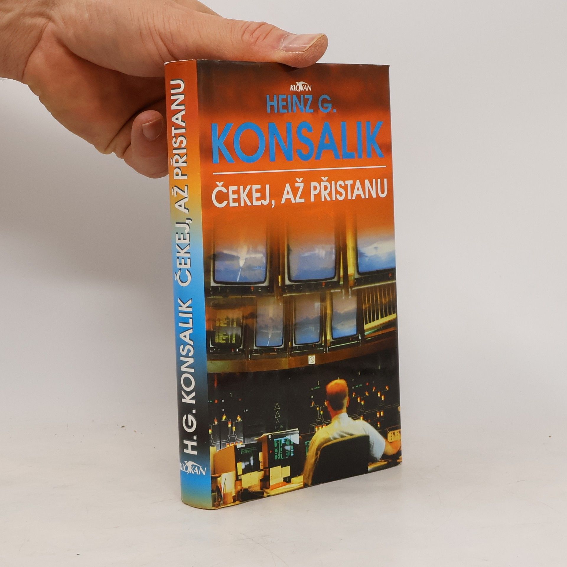 Heinz G. Konsalik Čekej, až přistanu