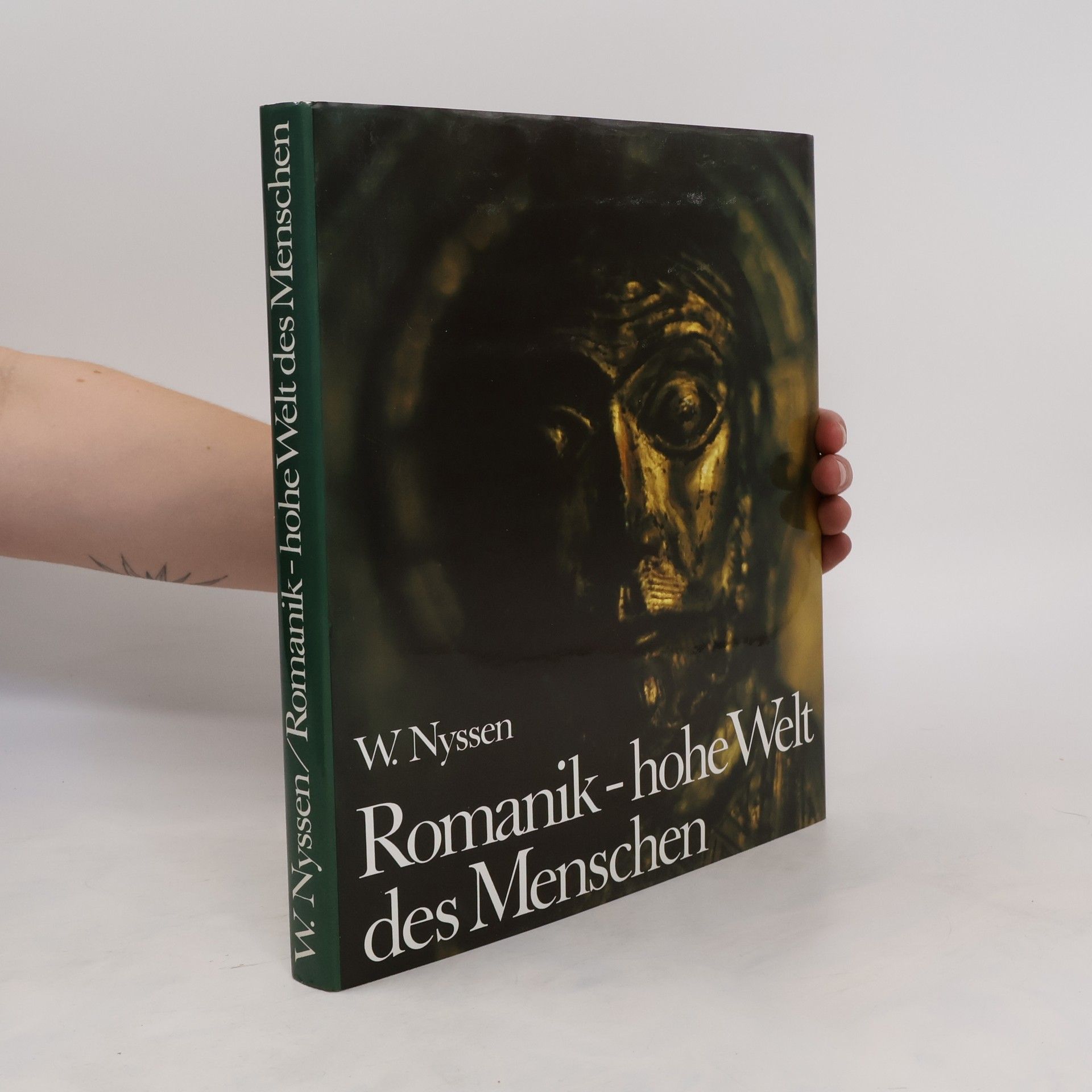 Wilhelm Nyssen Romanik, hohe Welt des Menschen