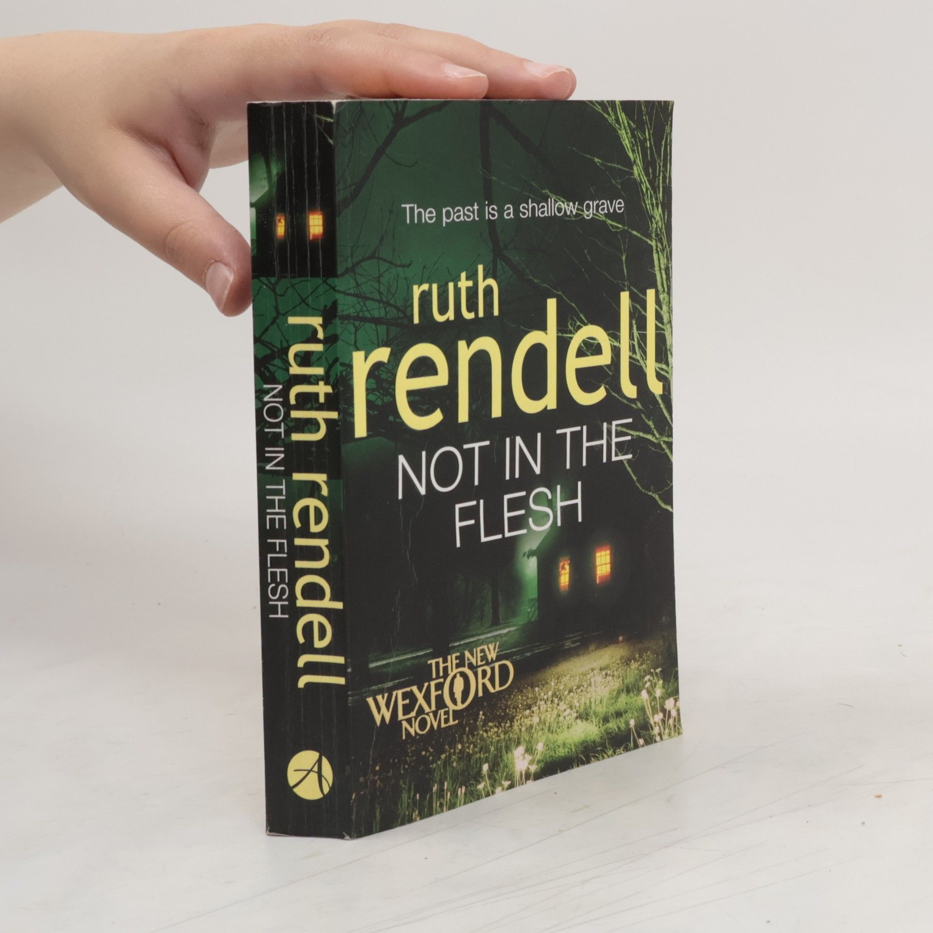 Ruth Rendell Not in the flesh