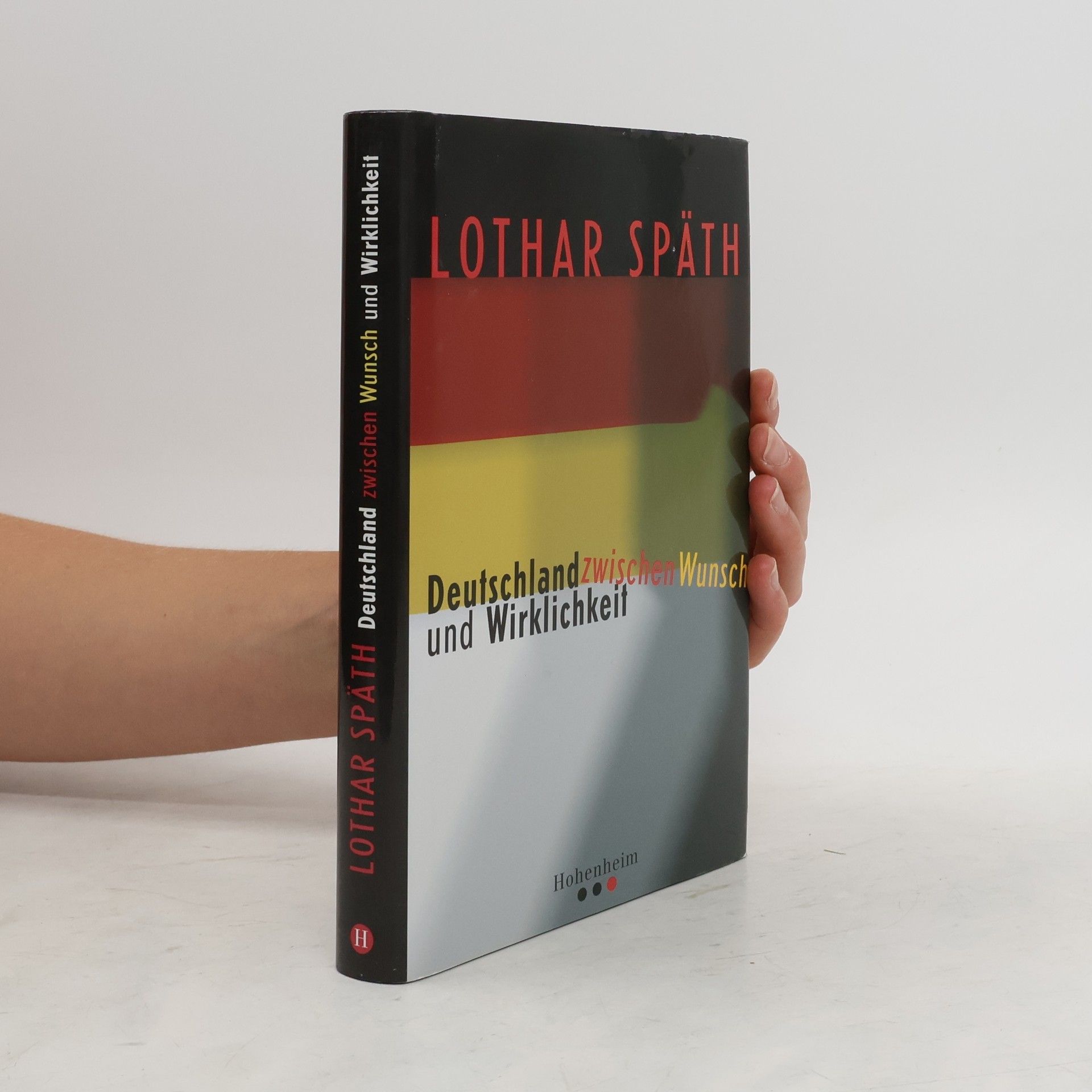 Lothar Späth Deutschland zwischen Wunsch und Wirklichkeit