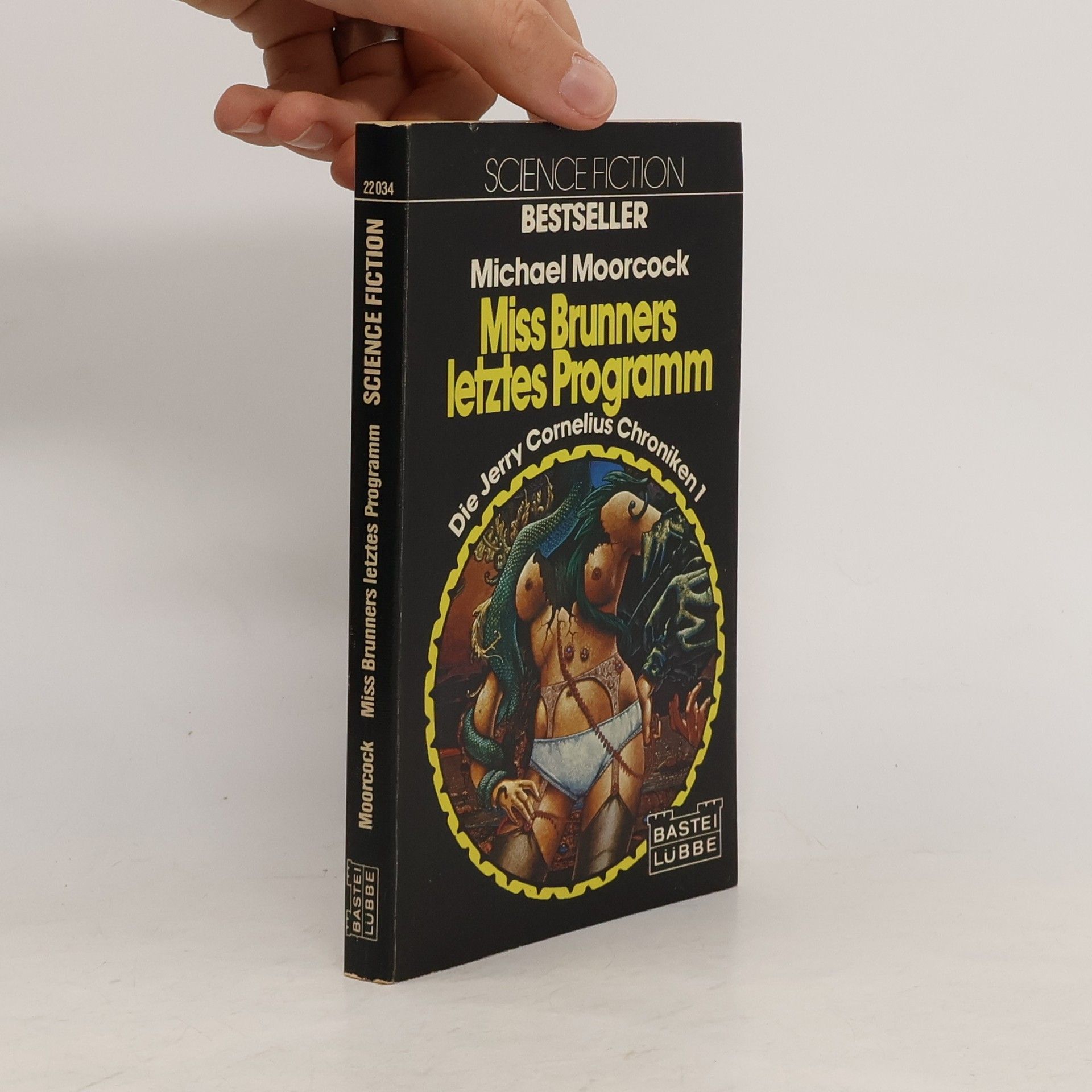 Michael Moorcock Miss Brunners letztes Programm