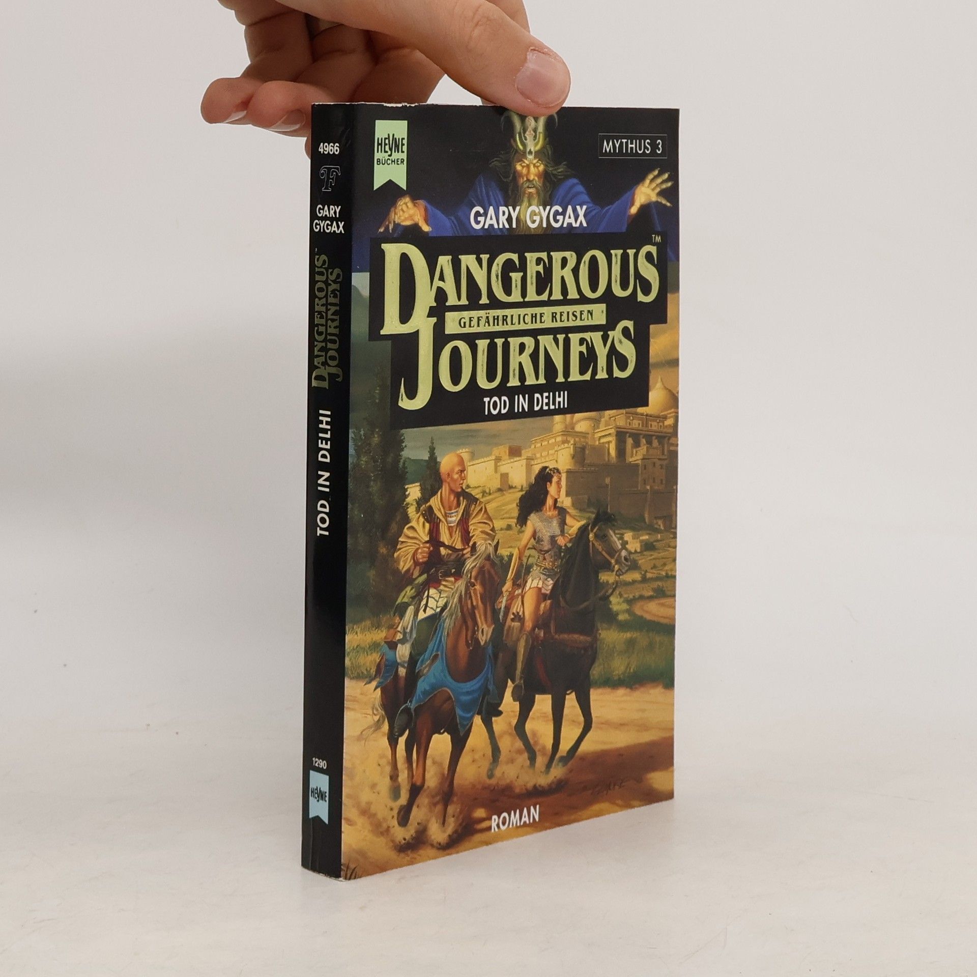 Gary Gygax Tod in Dehli. Roman