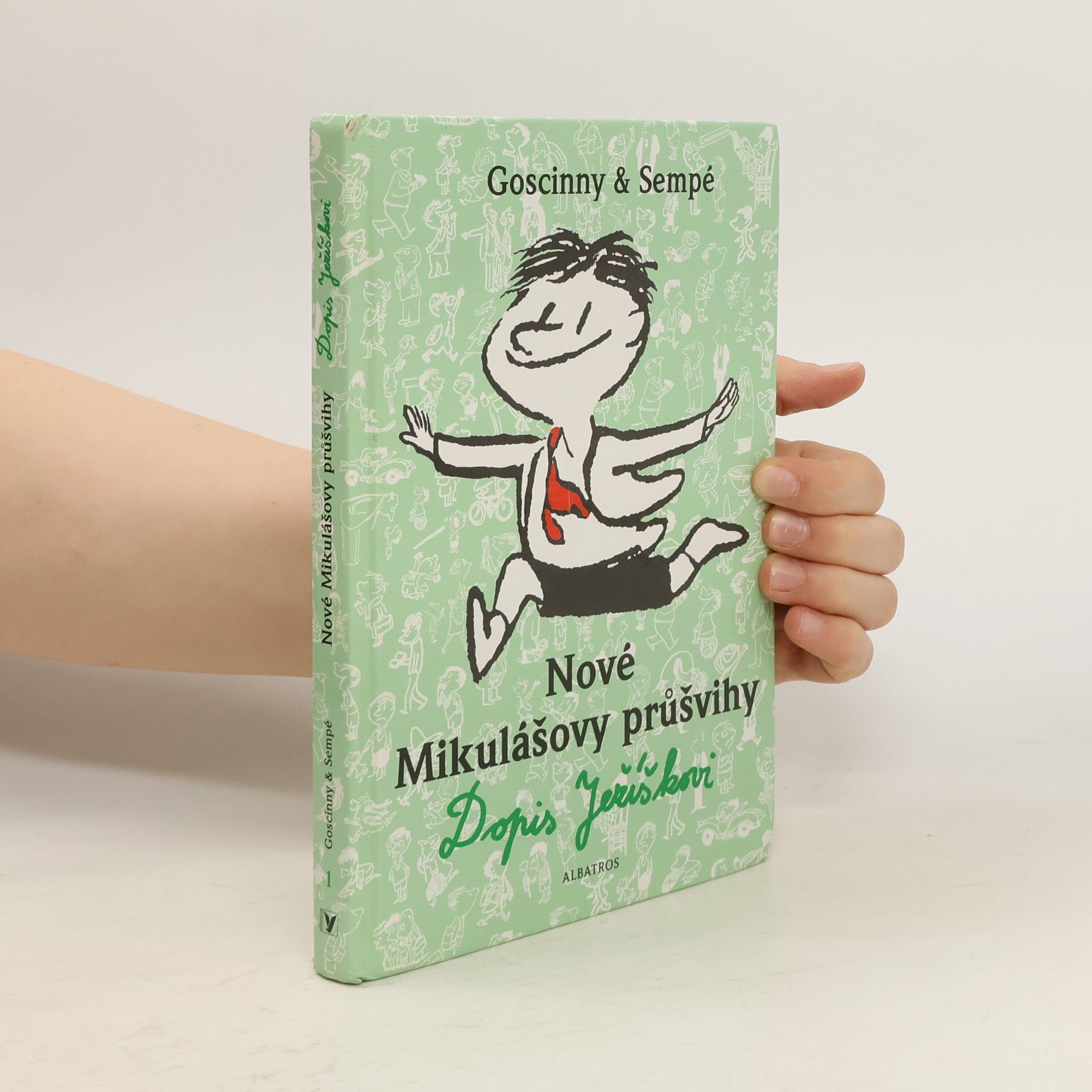 René Goscinny Nové Mikulášovy průšvihy. Dopis Ježíškovi