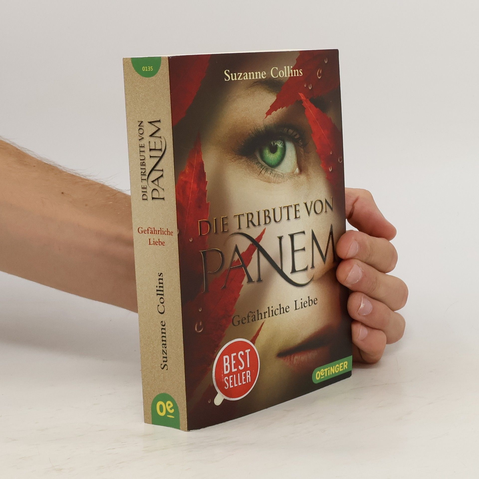 Suzanne Collins Die Tribute von Panem. Gefährliche Liebe