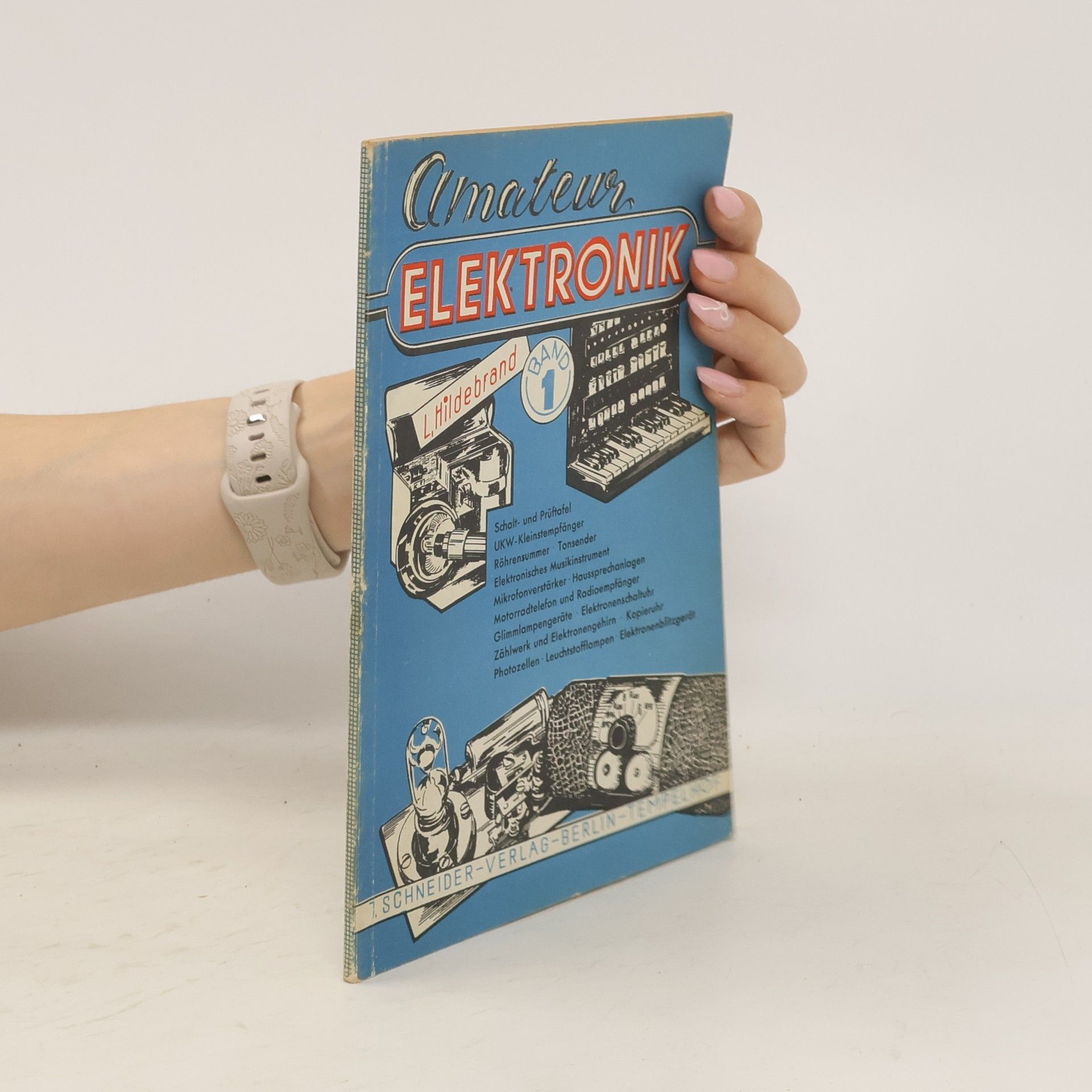 L. Hildebrand Amateur Elektronik 1