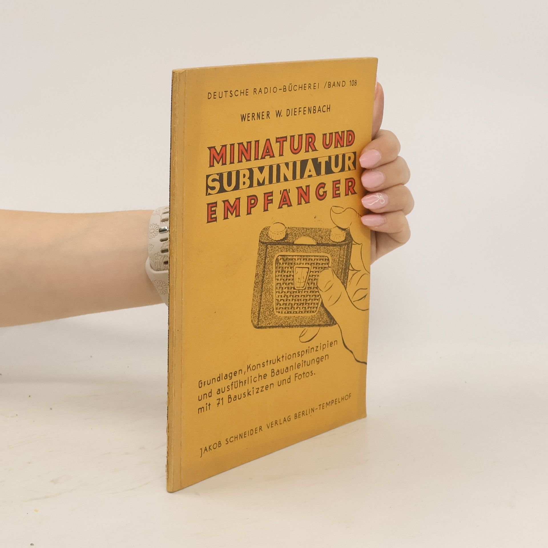 Werner W. Diefenbach Miniatur- und Subminiatur-Empfänger