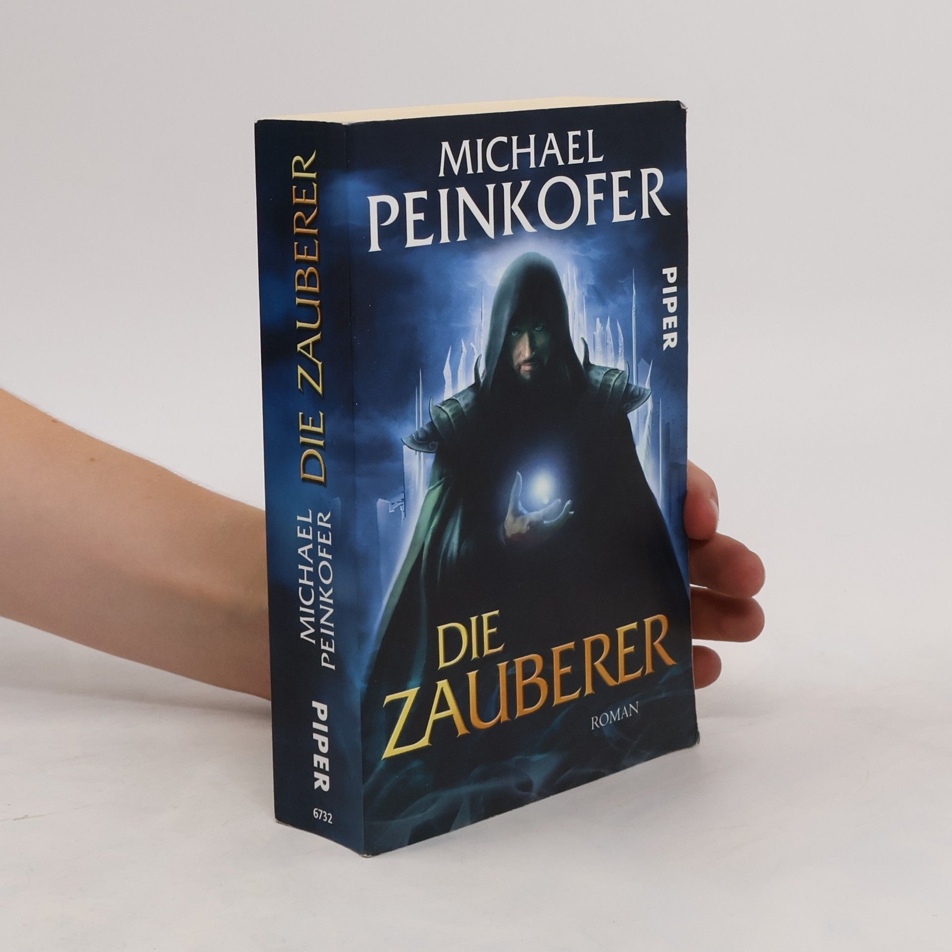 Michael Peinkofer Die Zauberer