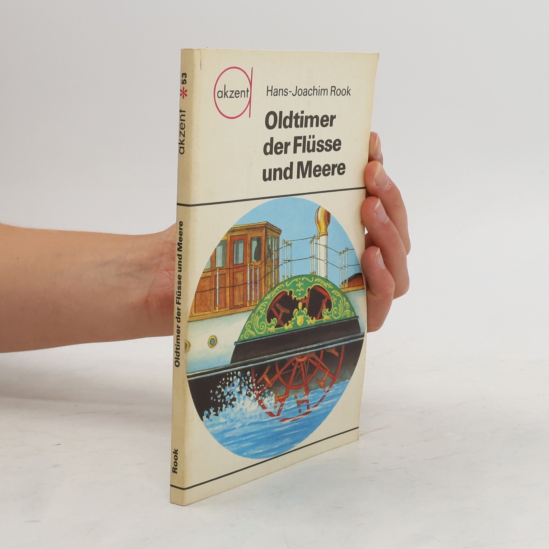 Hans Joachim Rook Oldtimer der Flüsse und Meere