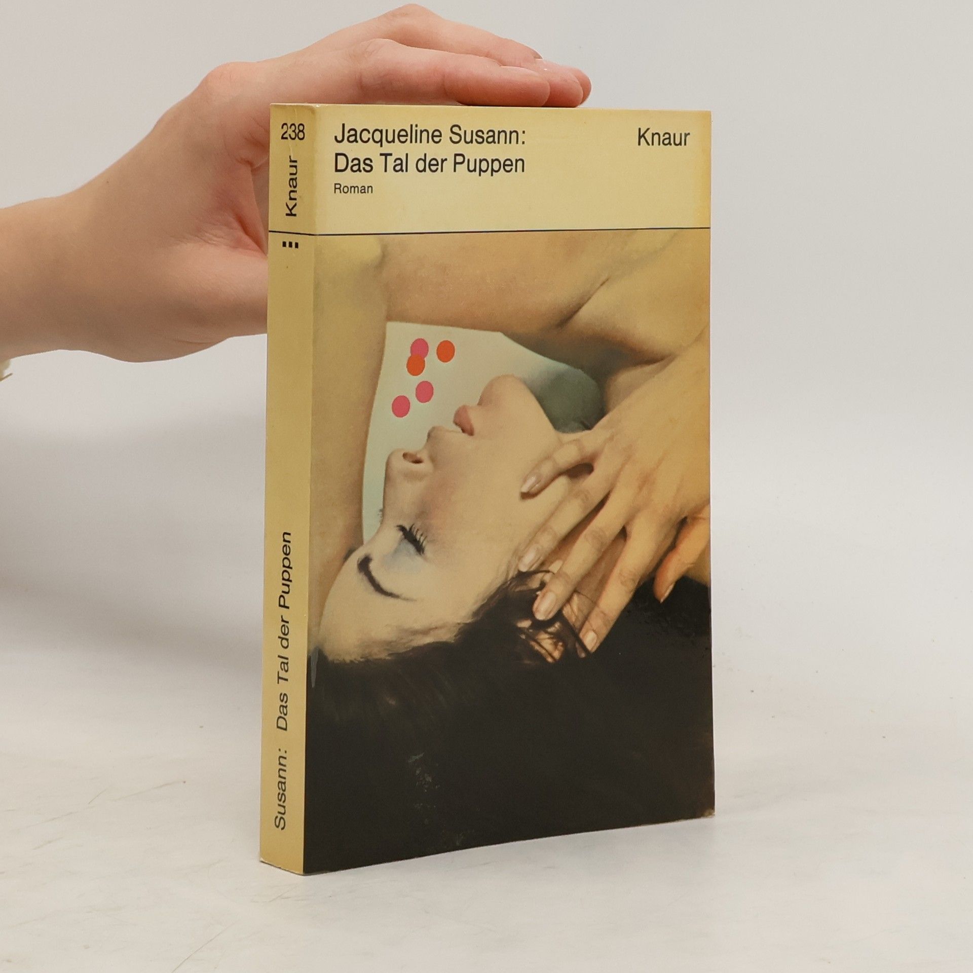 Jacqueline Susann Das Tal der Puppen
