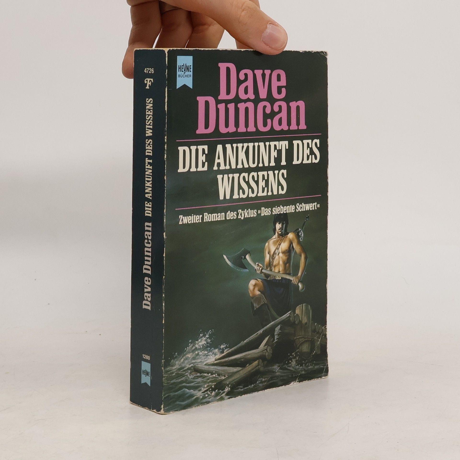 Dave Duncan Die Ankunft des Wissens. Roman