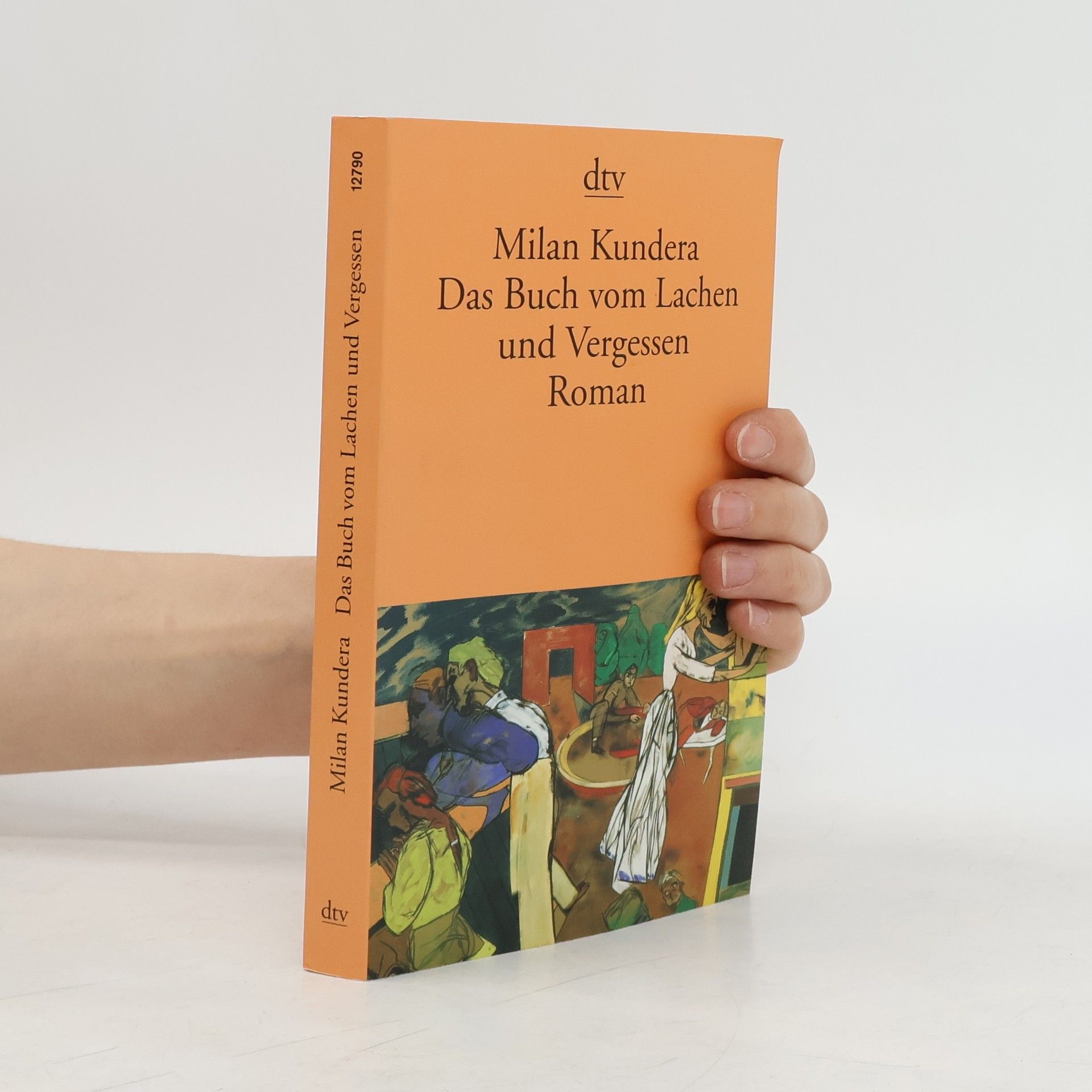 Milan Kundera Das buch vom Lachen und Vergessen