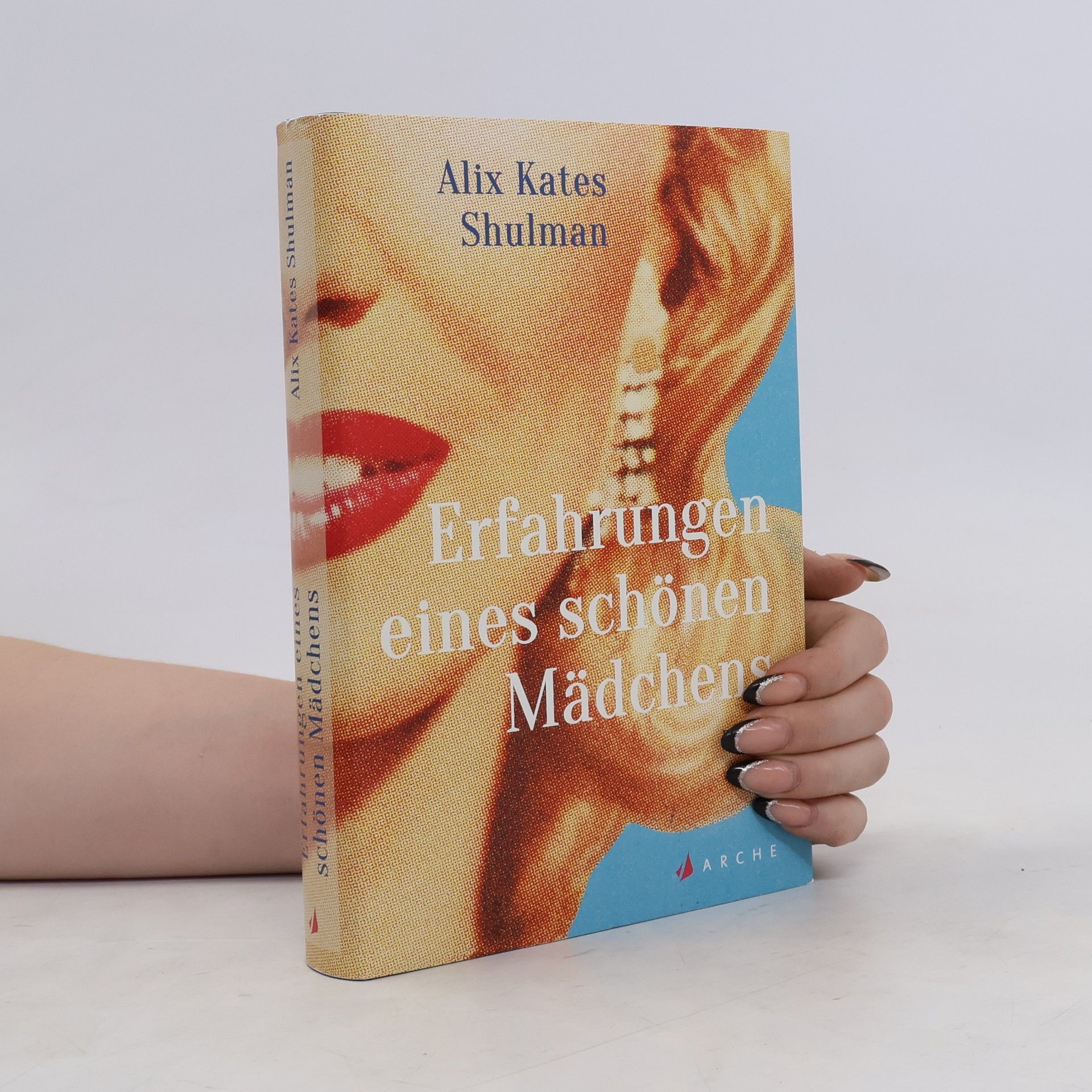 Alix Kates Shulman Erfahrungen eines schönen Mädchens