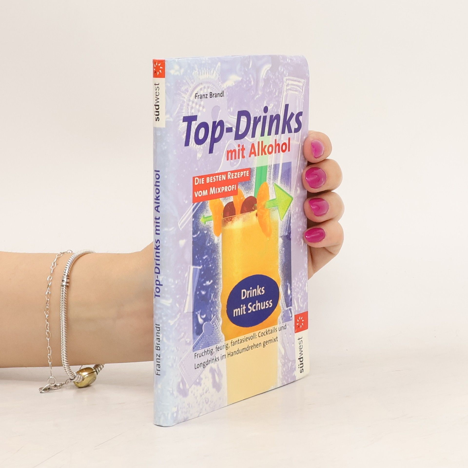 Franz Brandl Top-Drinks mit Alkohol