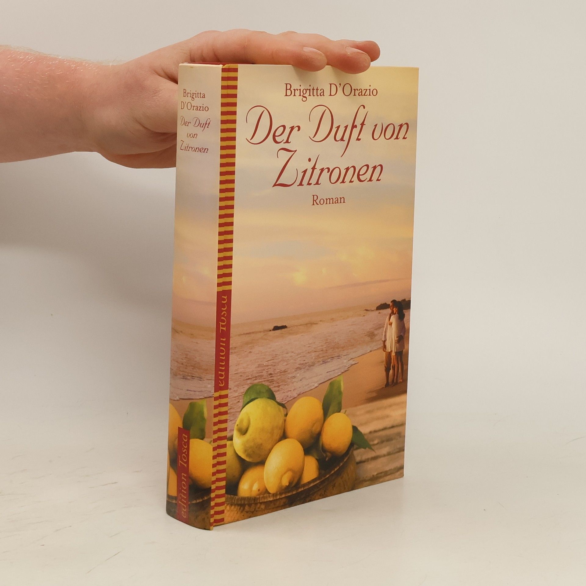 Brigitte D. Orazio Der Duft von Zitronen
