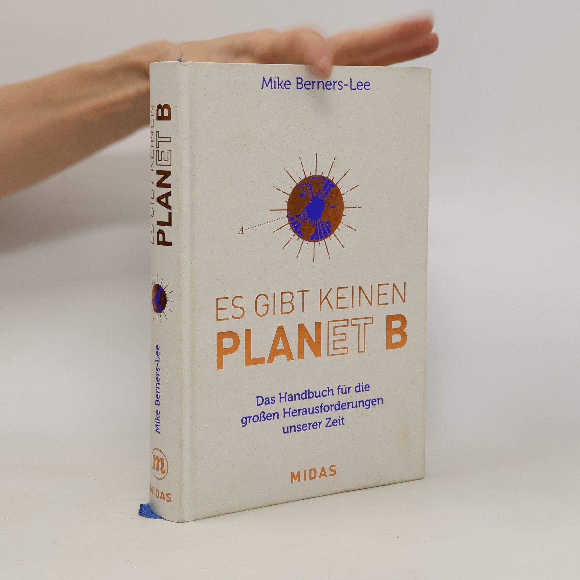 Mike Berners-Lee Es gibt keinen Planet B