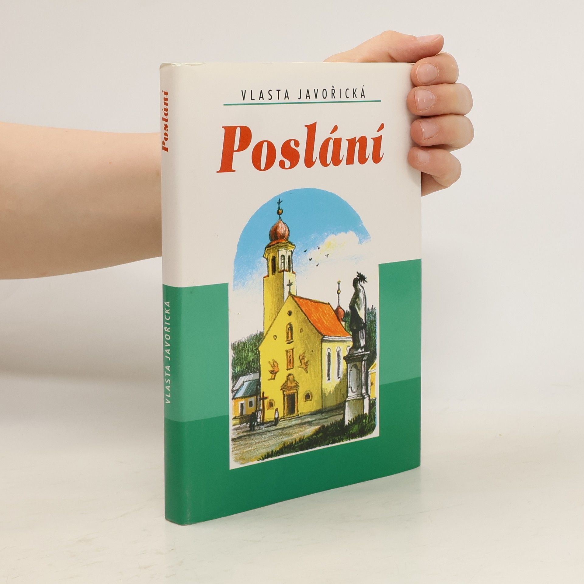 Vlasta Javořická Poslání