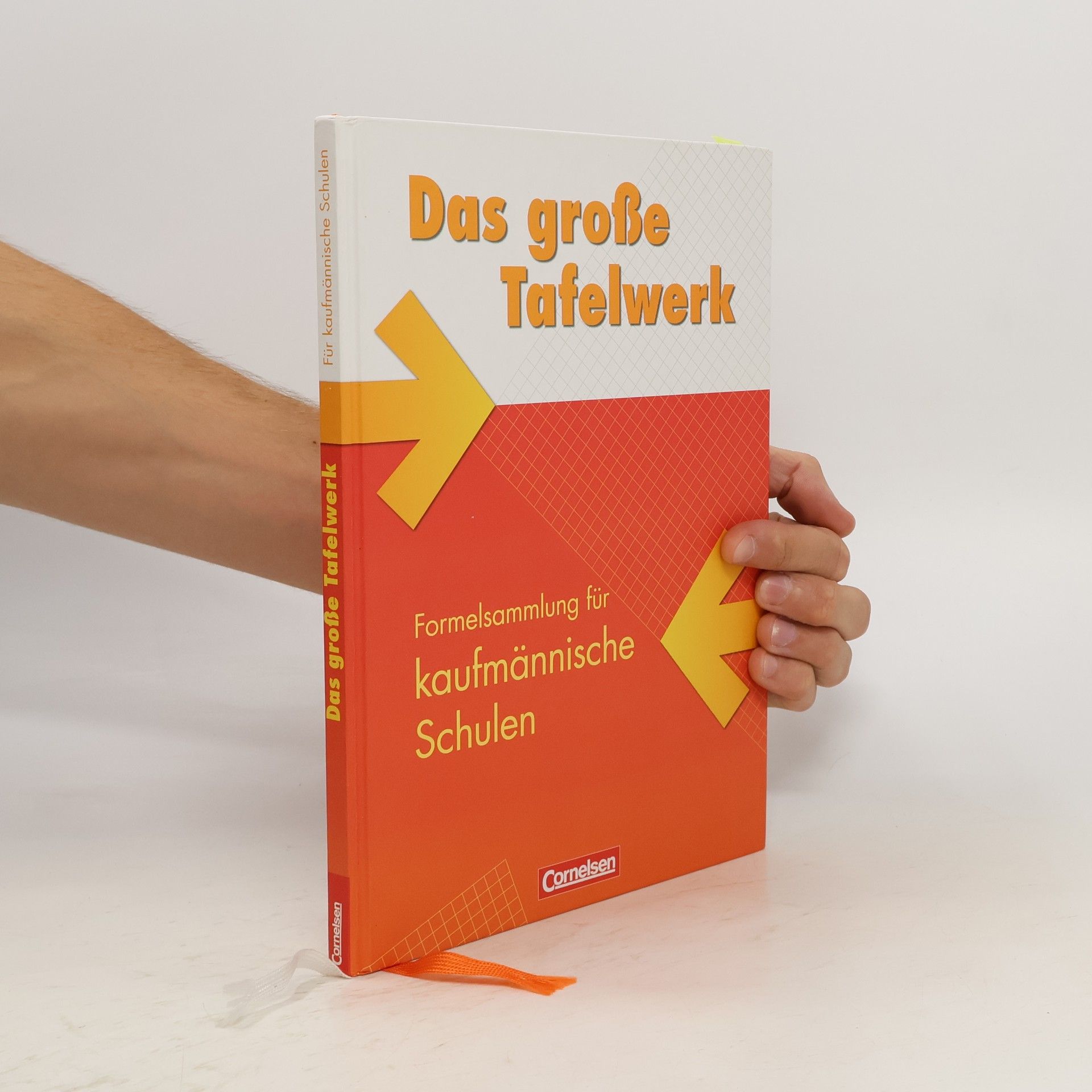 Cornelsen Das große Tafelwerk - Formelsammlung für kaufmännische Schulen