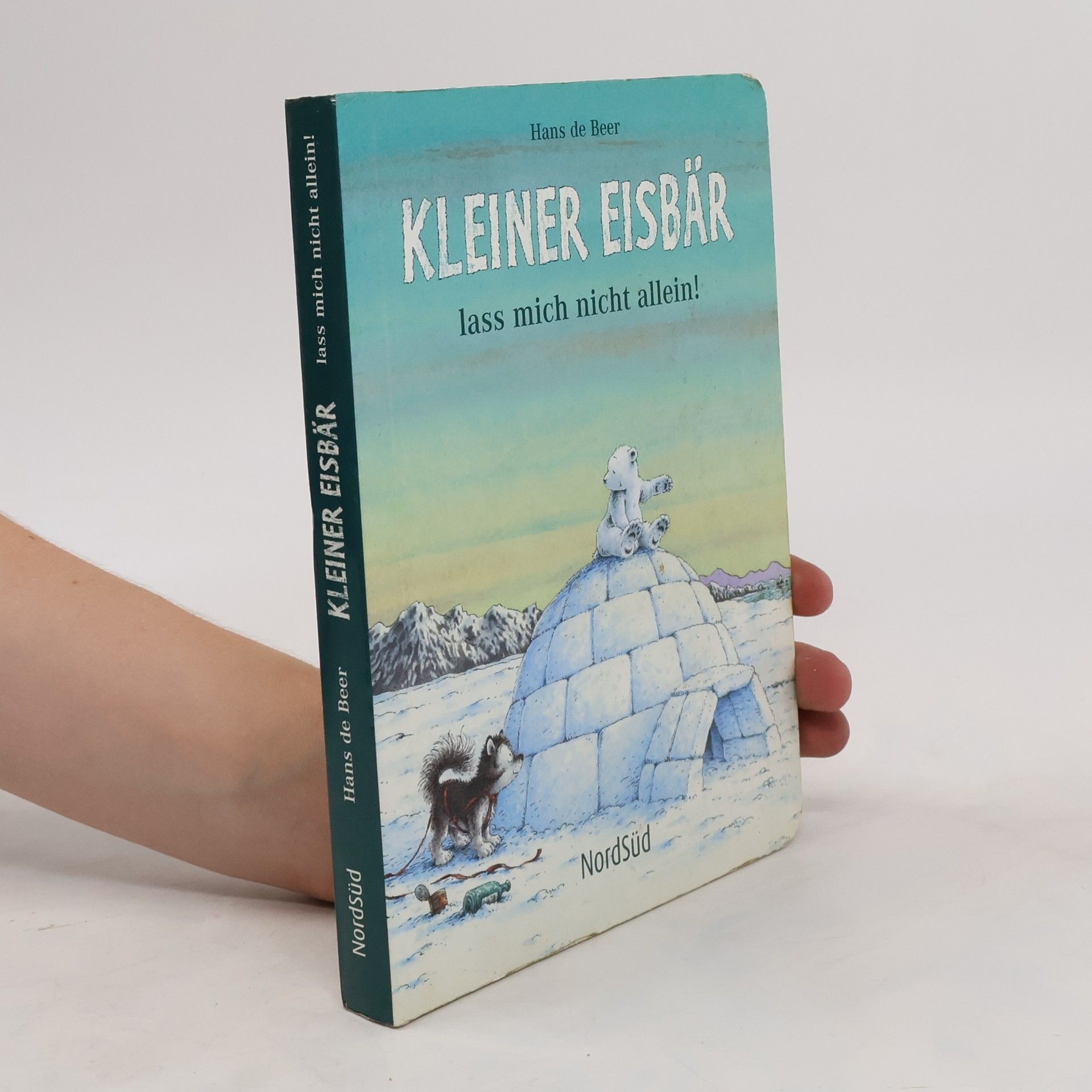 Hans De Beer Kleiner Eisbär, lass mich nicht allein!