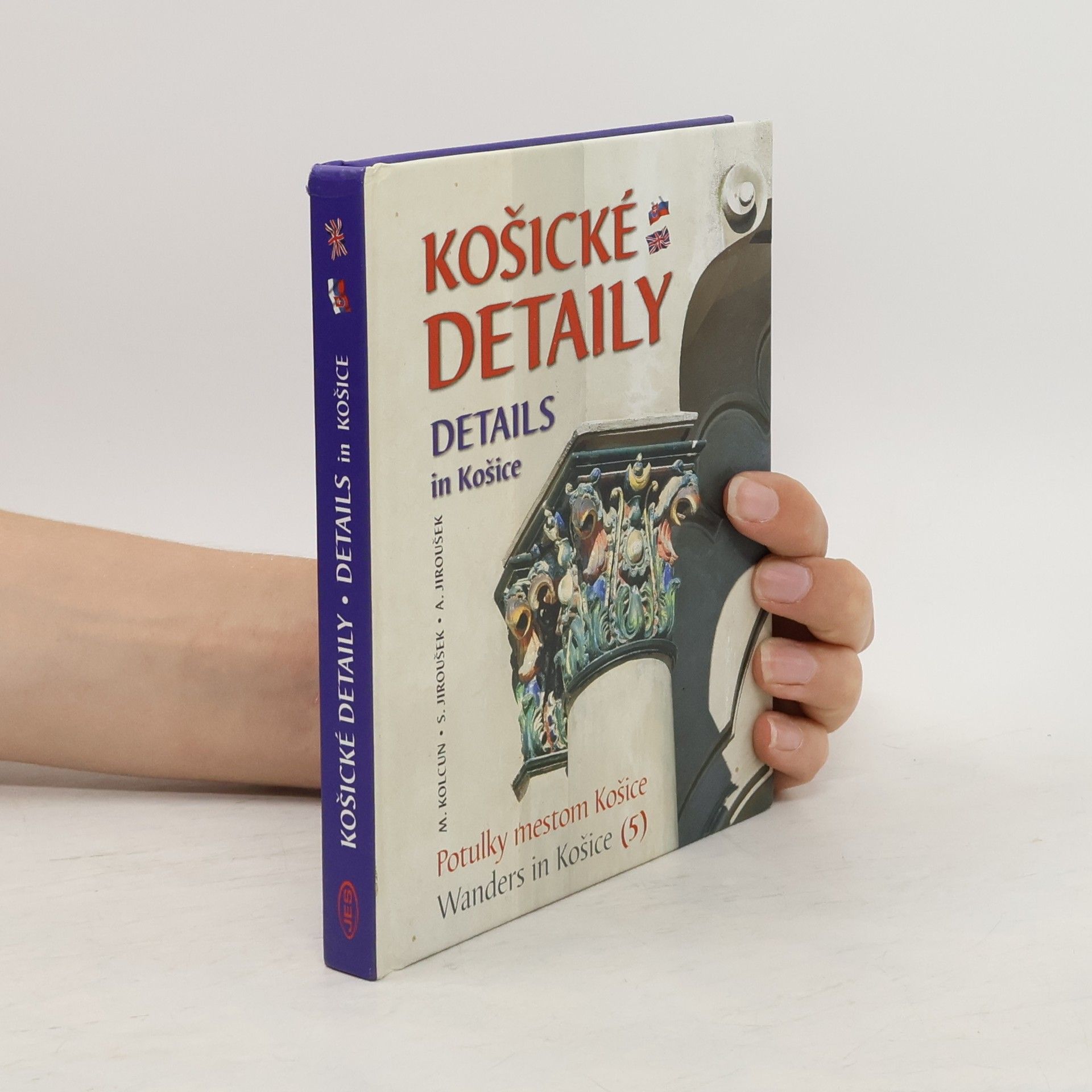 Milan Kolcun Košické detaily