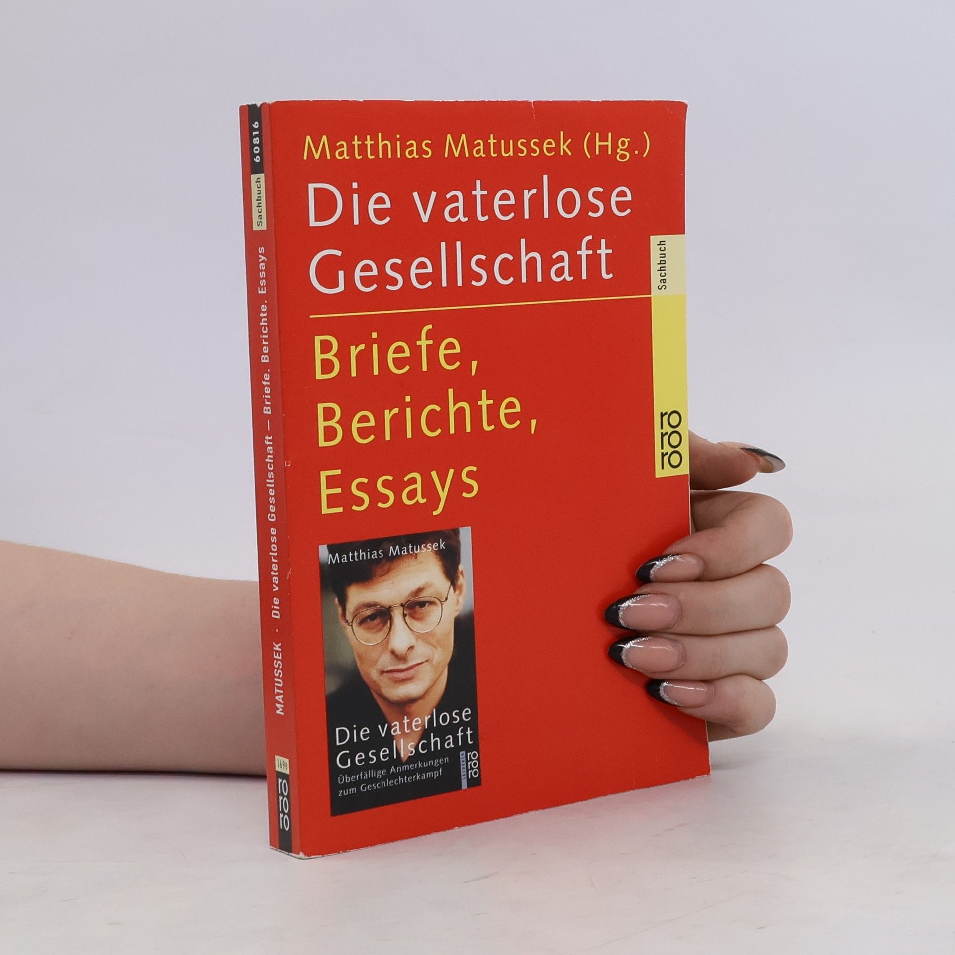 Matthias Matussek Die vaterlose Gesellschaft