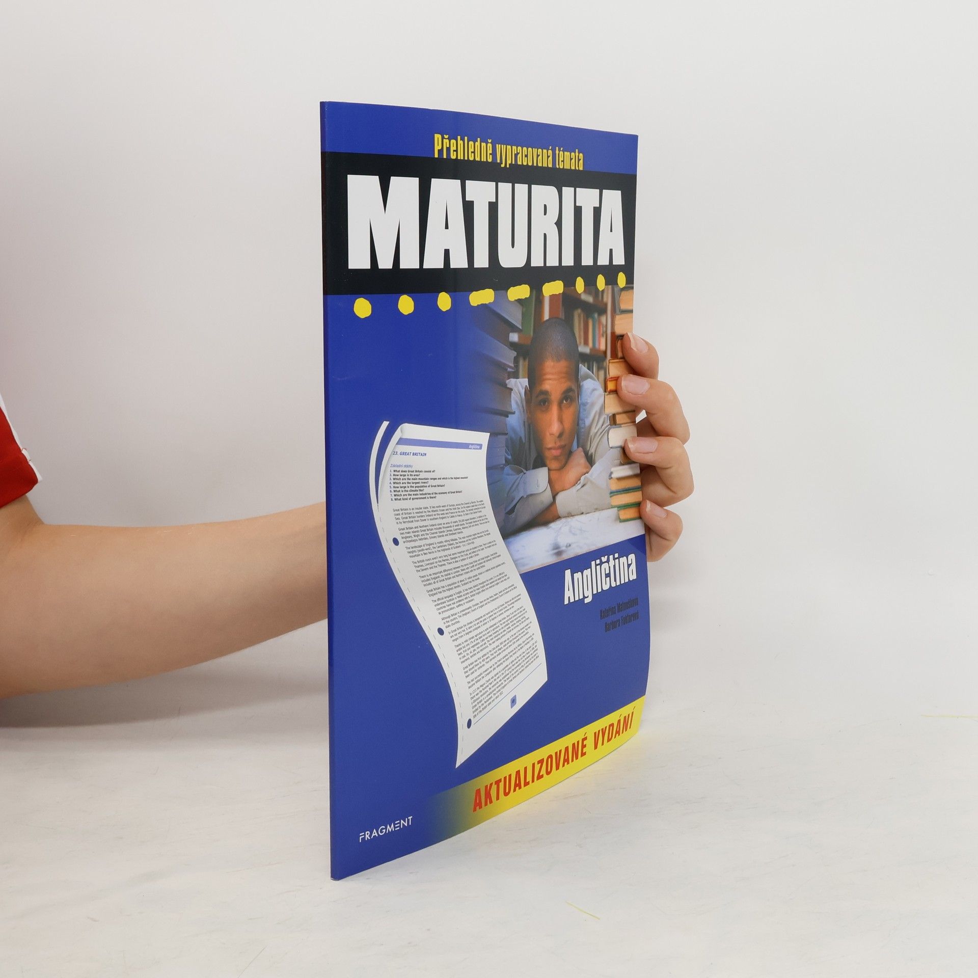 Kateřina Matoušková Maturita : angličtina. Přehledě vypracovaná témata