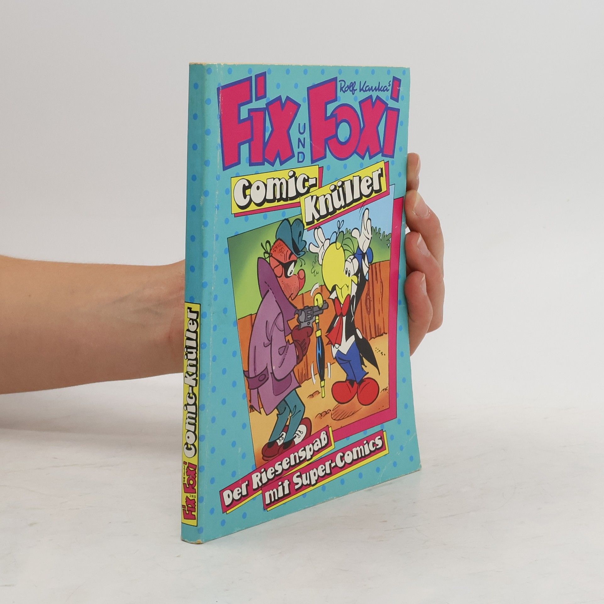 Auteurscollectief Fix und Foxi. Comic Knüller