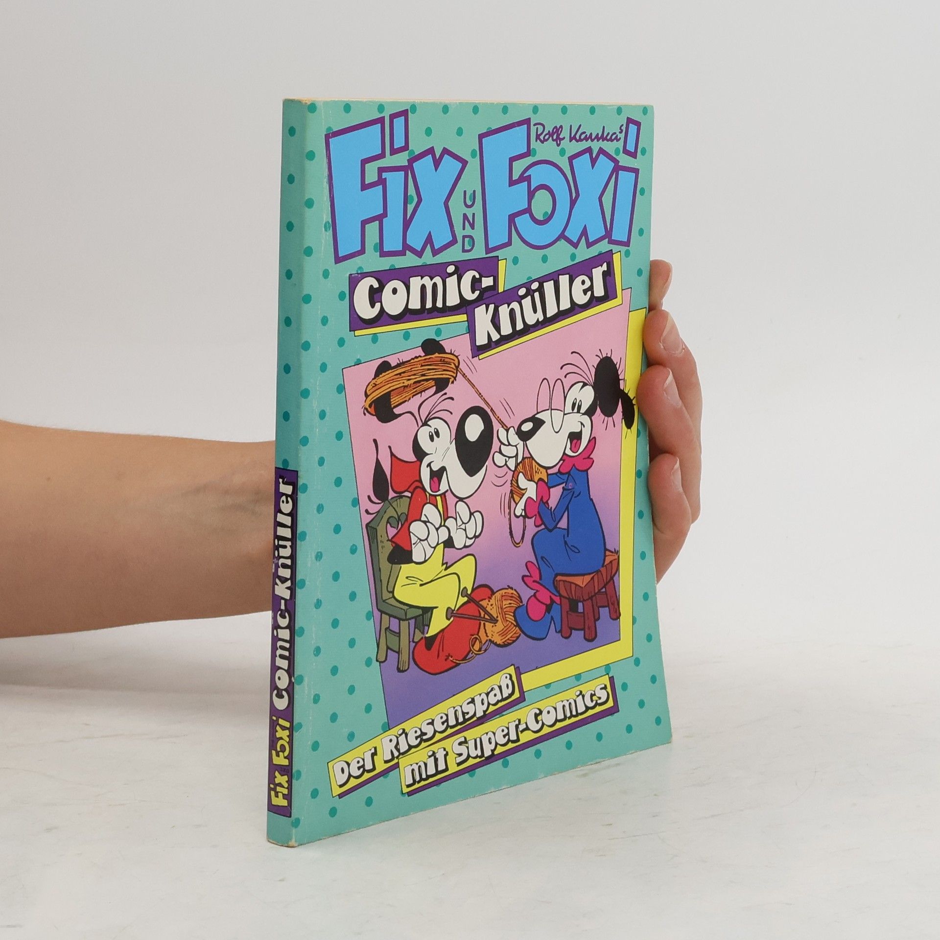 Rolf Kauka Fix und Foxi