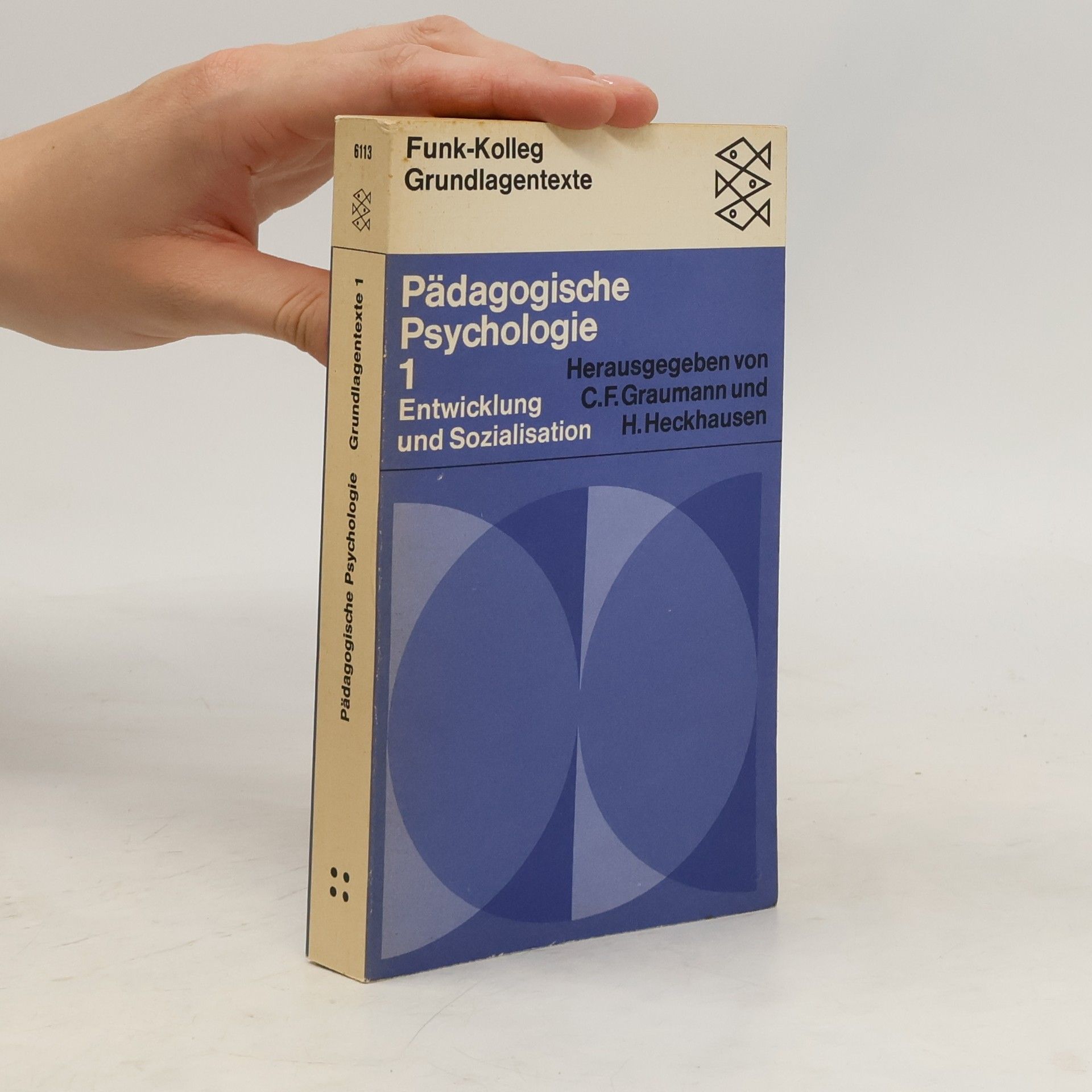 C. F. Graumann Pädagogische Psychologie 1