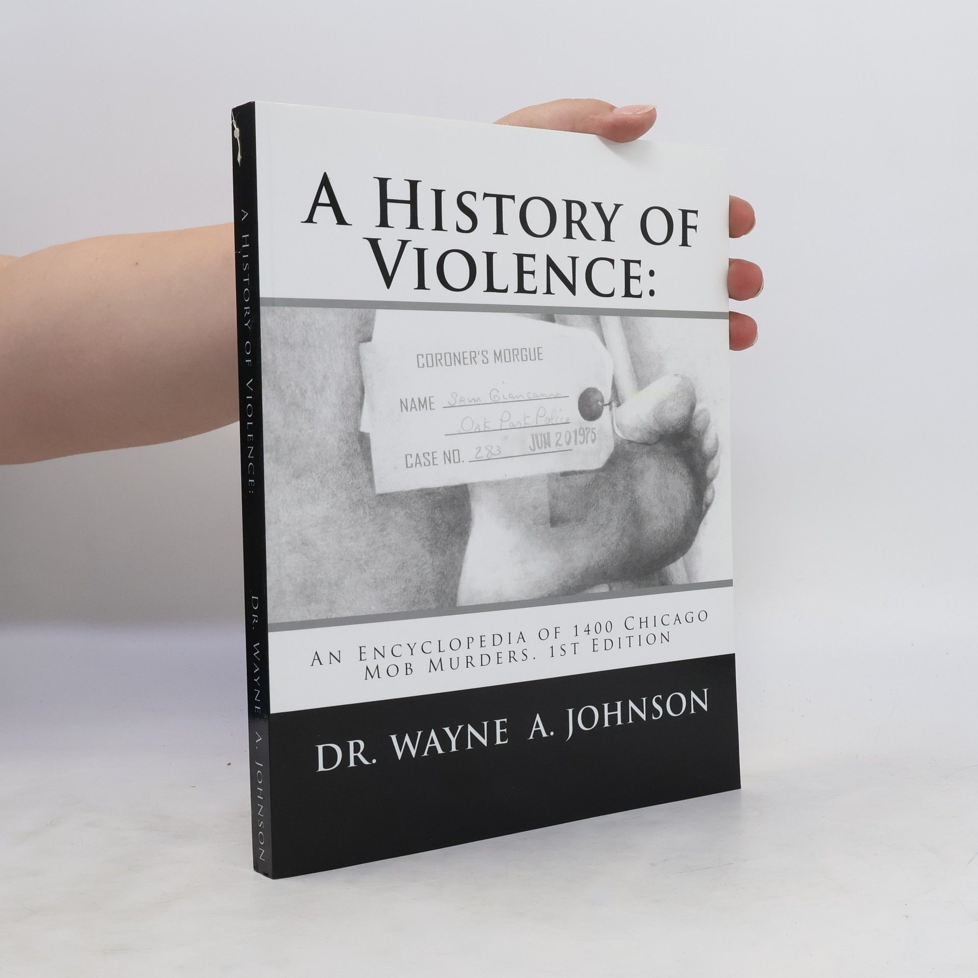 Wayne A. Johnson A History of Violence