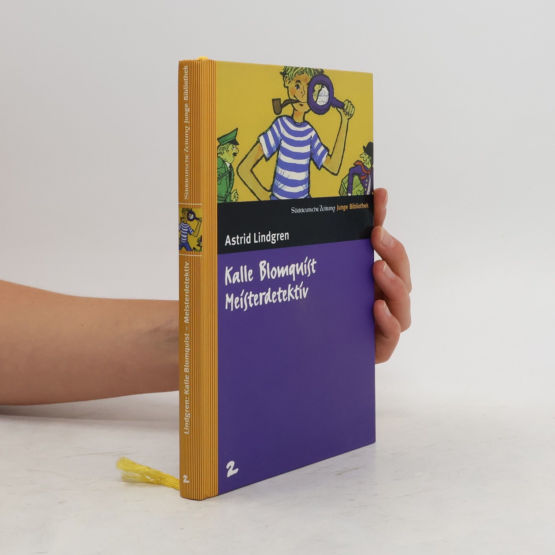 Astrid Lindgren Kalle Blomquist : Meisterdetektiv