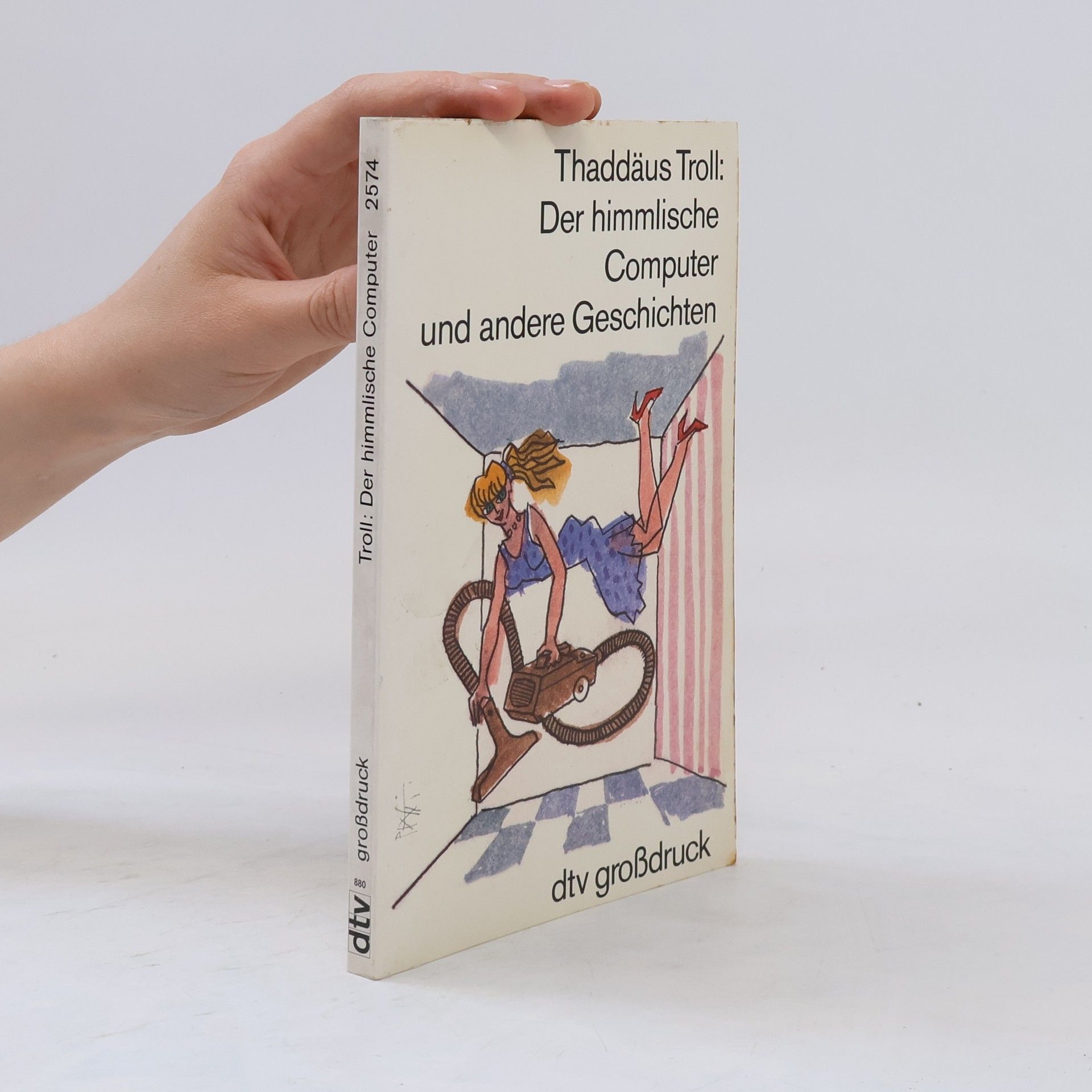 Thaddäus Troll Der himmlische Computer und andere Geschichten