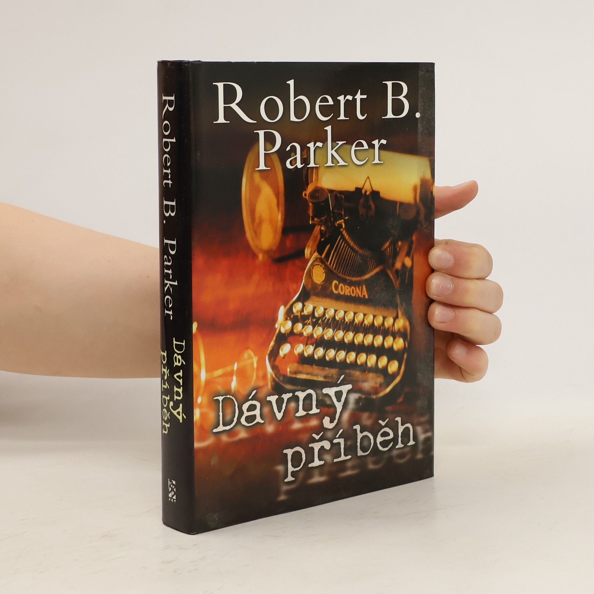 Robert B. Parker Dávný příběh