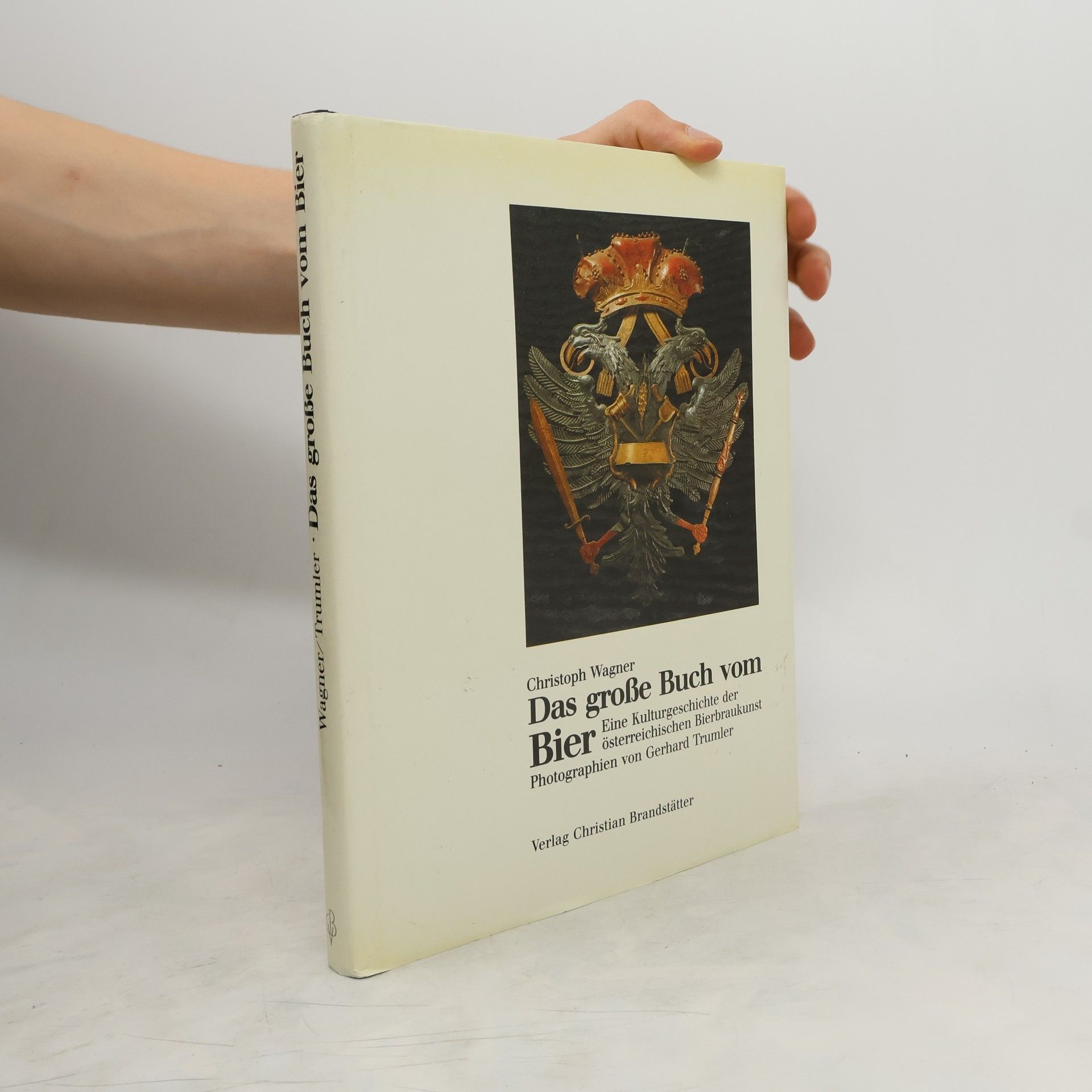 Christoph Wagner Das grosse Buch vom Bier