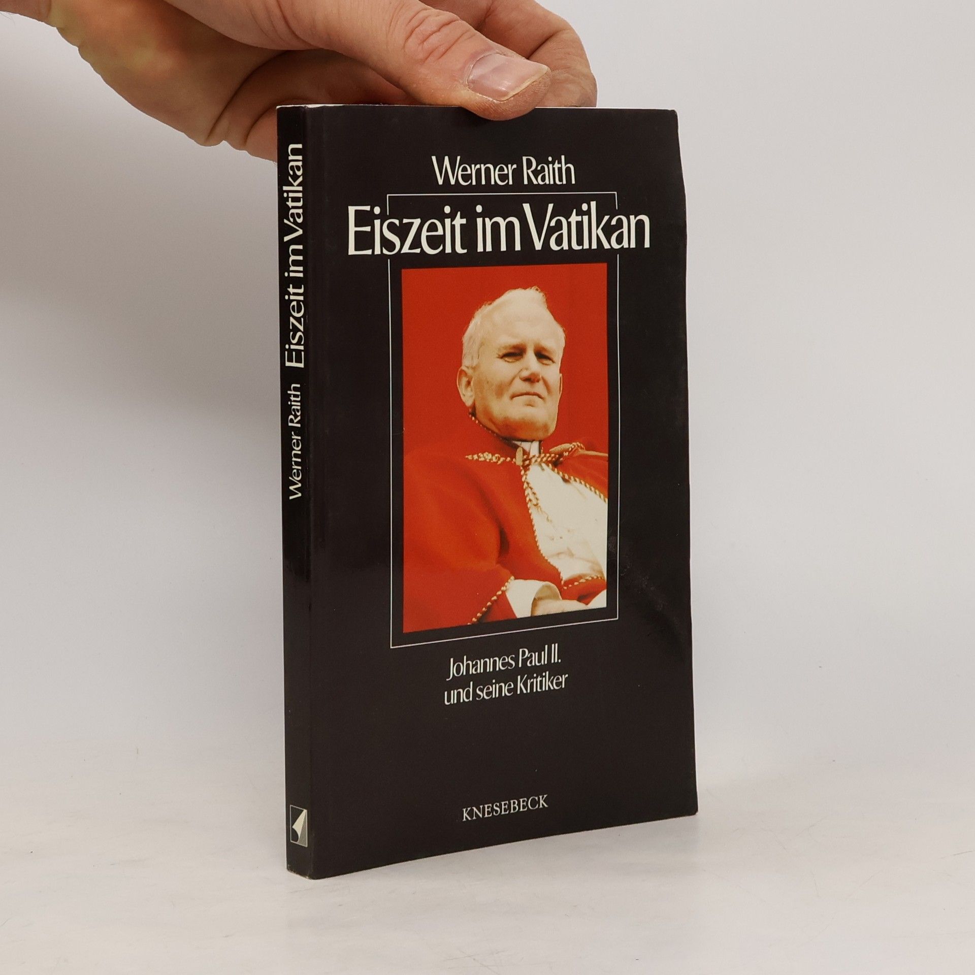 Werner Raith Eiszeit im Vatikan