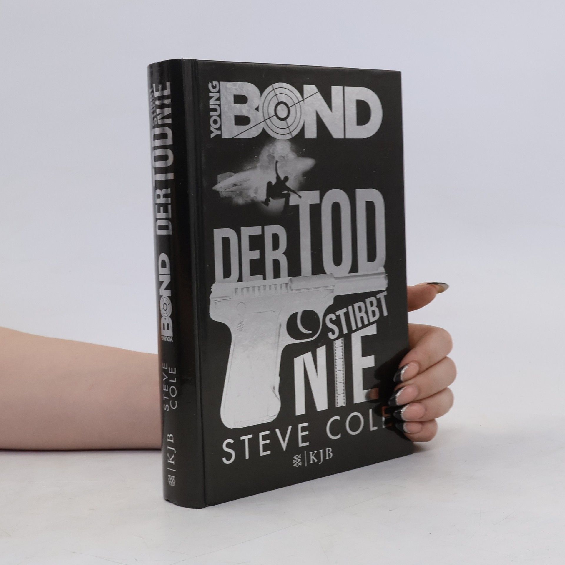 Stephen Cole Young Bond – der Tod stirbt nie