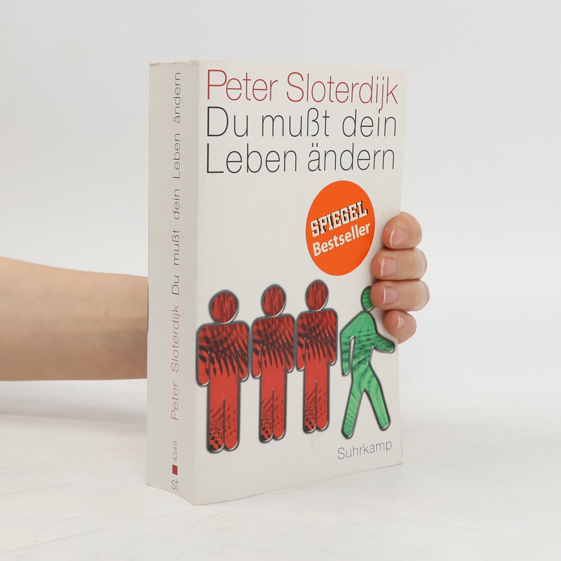 Peter Sloterdijk Du mußt dein Leben ändern