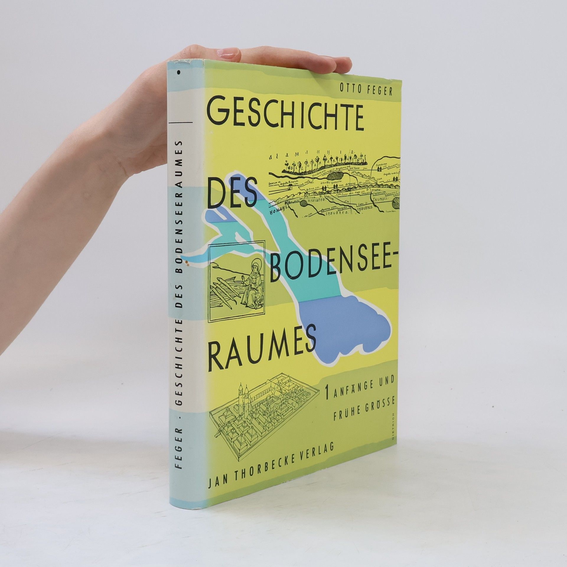 Otto Feger Geschichte des Bodenseeraumes