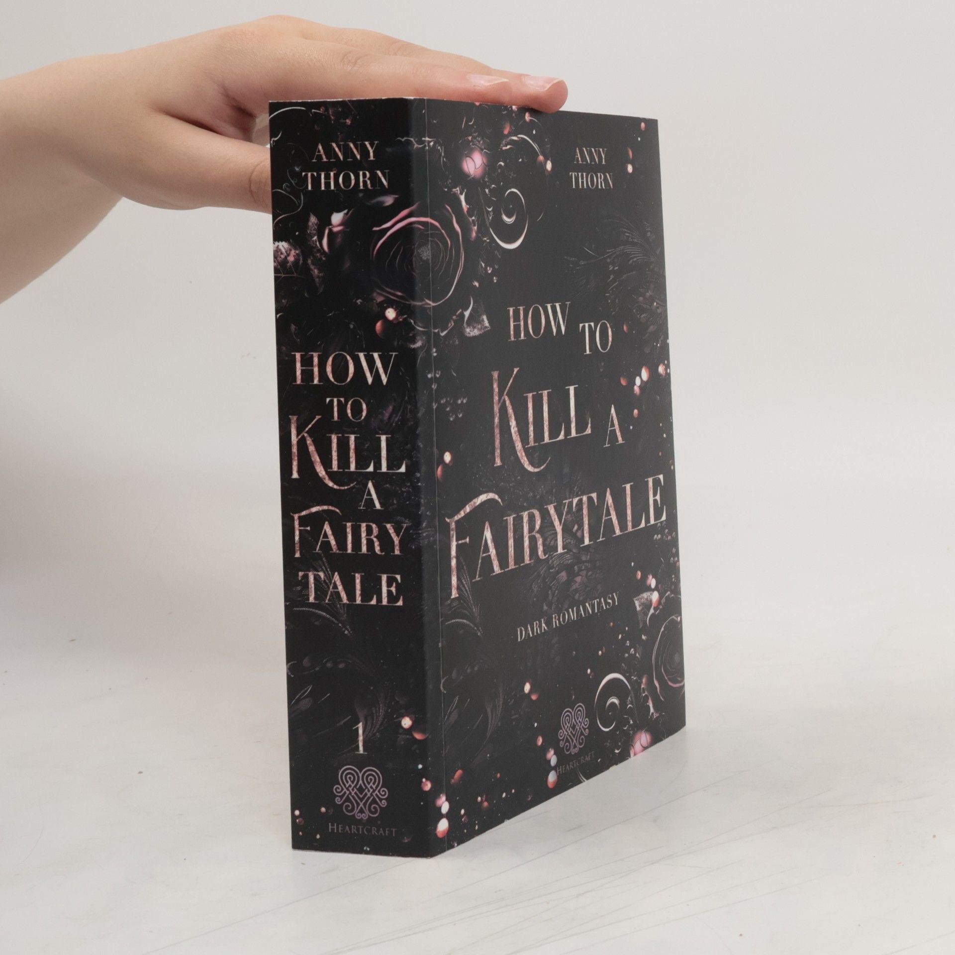 Anny Thorn How to kill a Fairytale