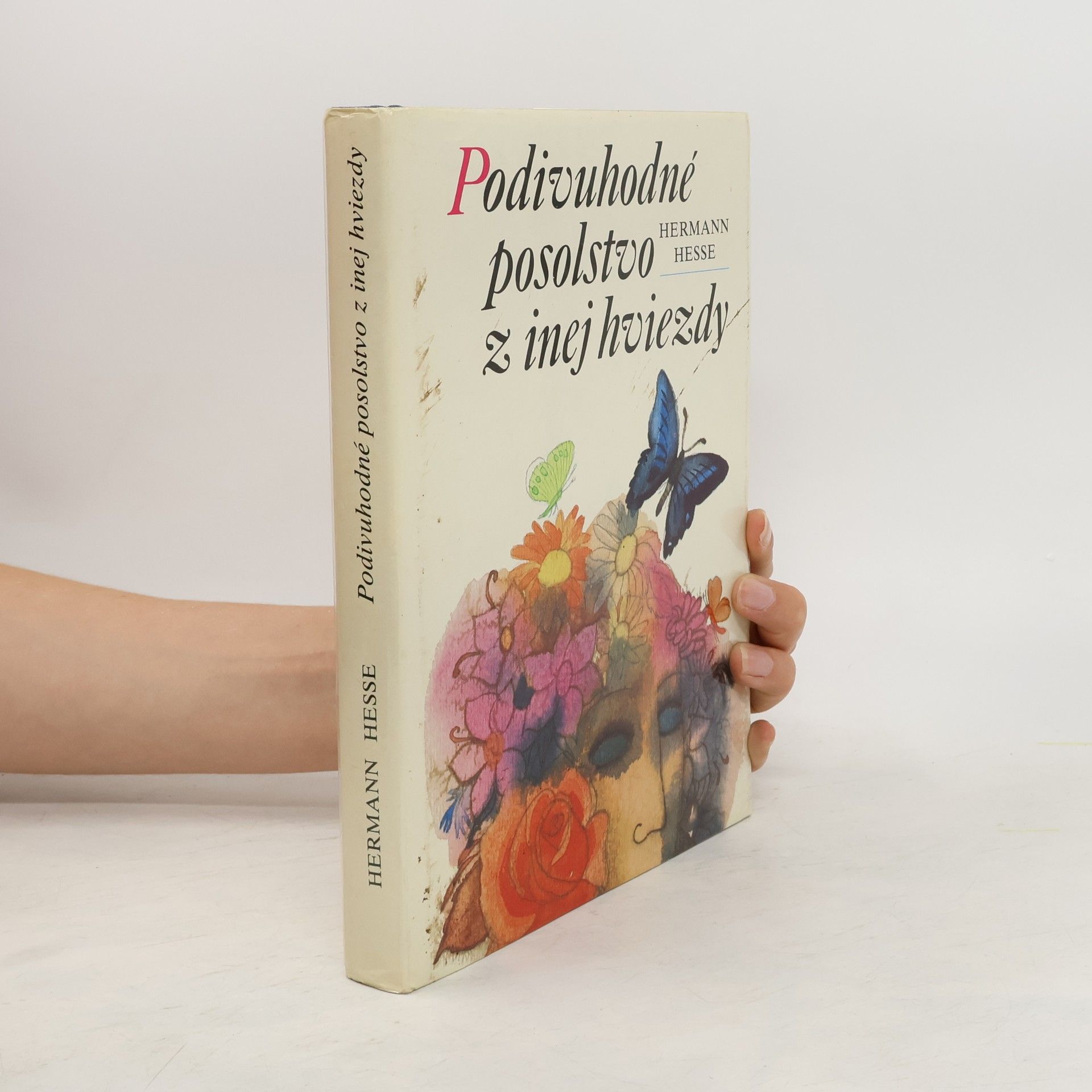 Hermann Hesse Podivuhodné posolstvo z inej hviezdy