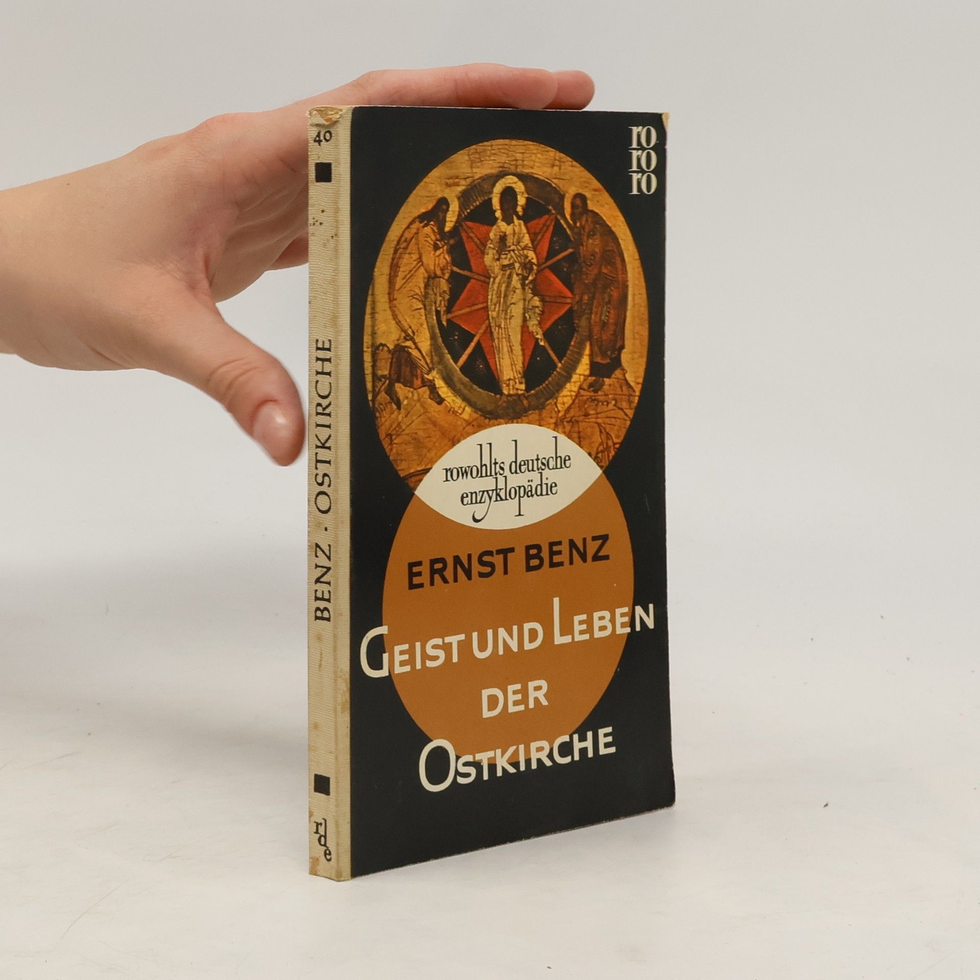 Ernest Benz Geist und Leben der Ostkirche
