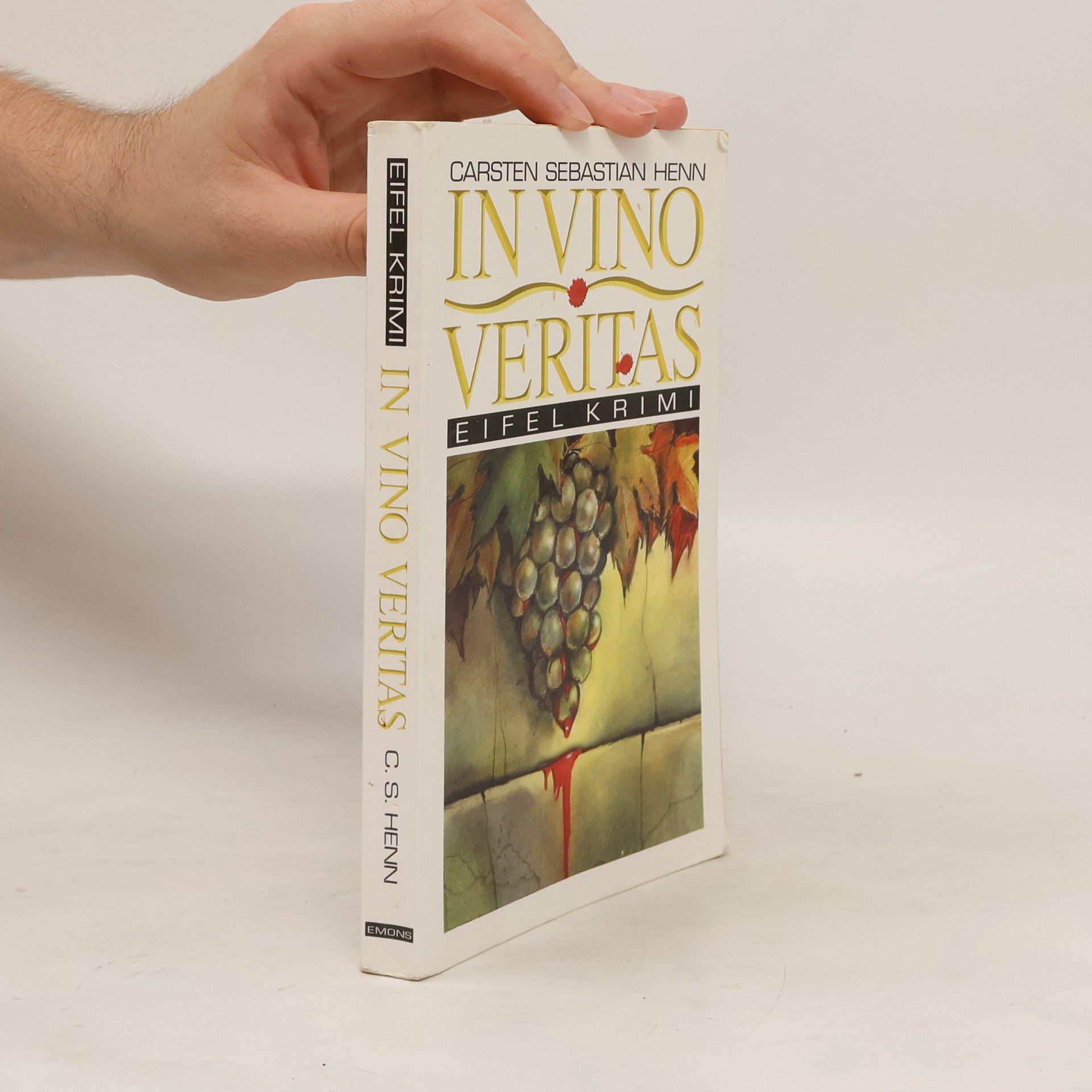 Carsten Sebastian Henn In Vino Veritas