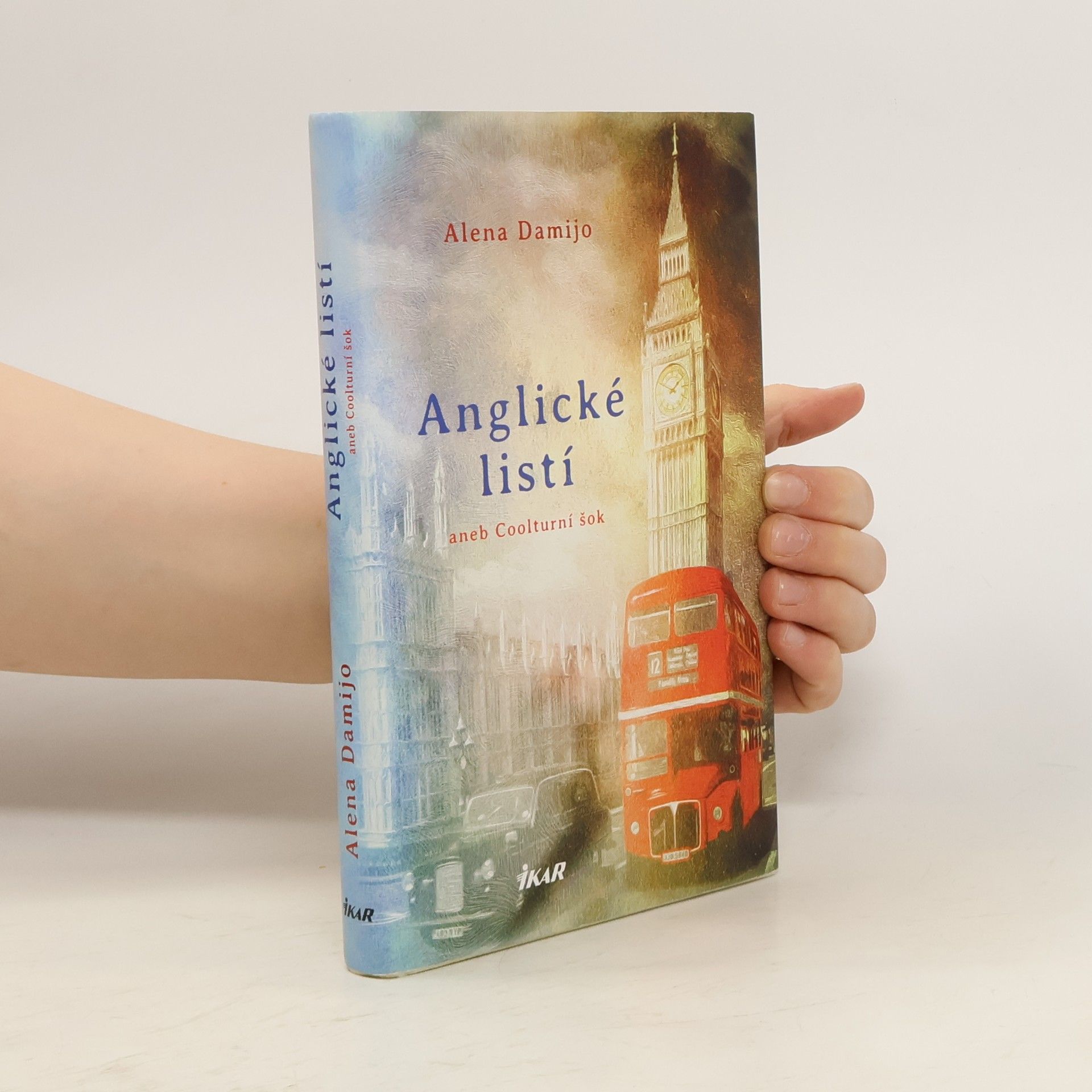 Alena Damijo Anglické listí aneb Coolturní šok